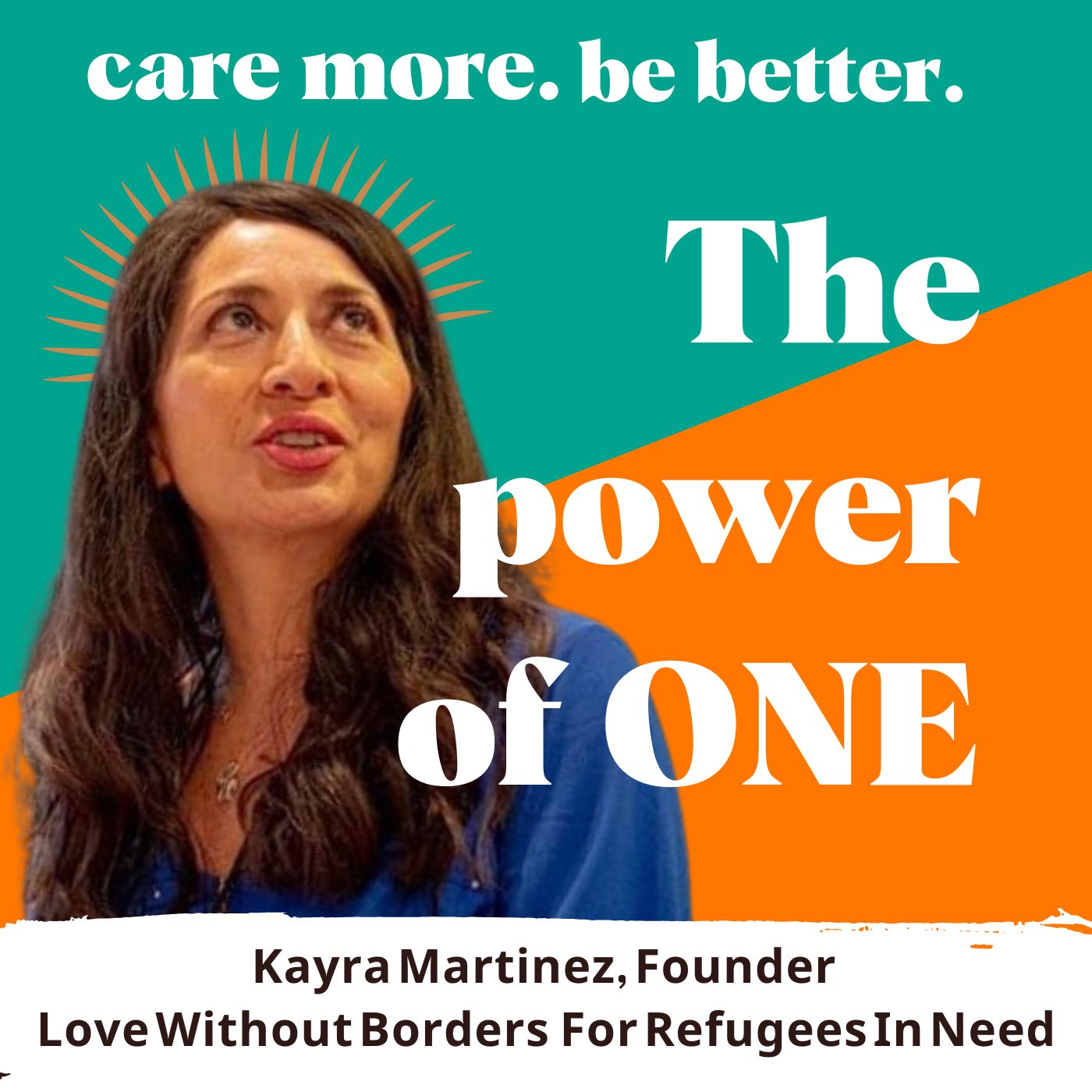 The Power Of One: Supporting Refugees In Need With Art with Kayra Martinez