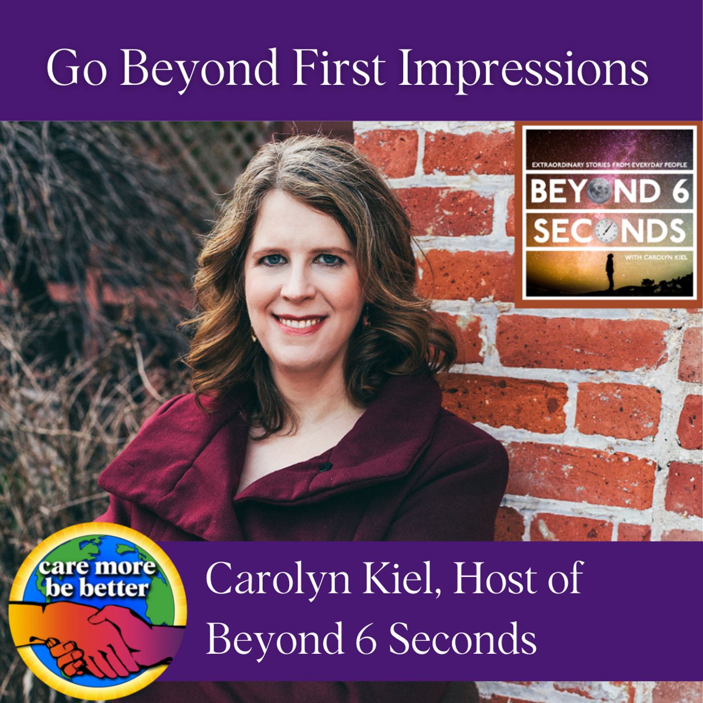 58: Carolyn Kiel | Go Beyond First Impressions @ She Podcasts Live