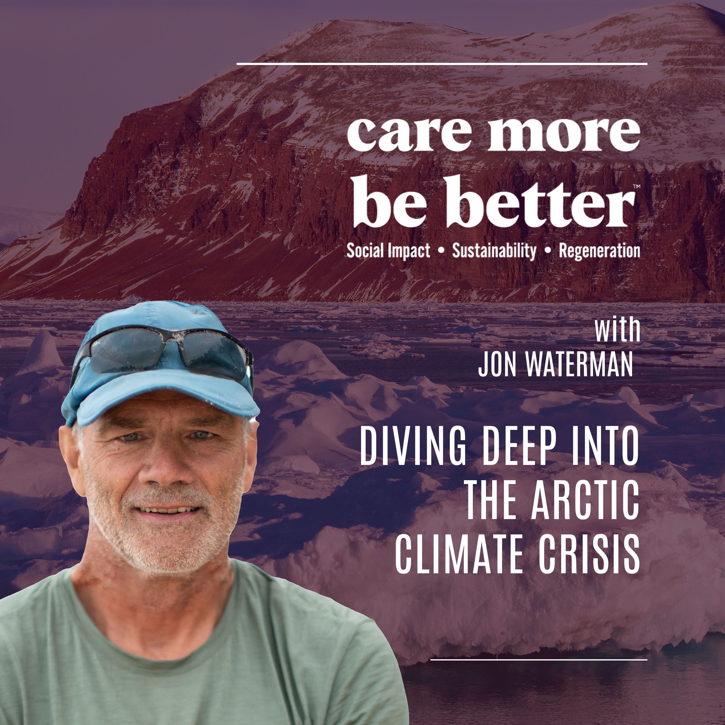Diving Deep Into The Arctic Climate Crisis With Jon Waterman