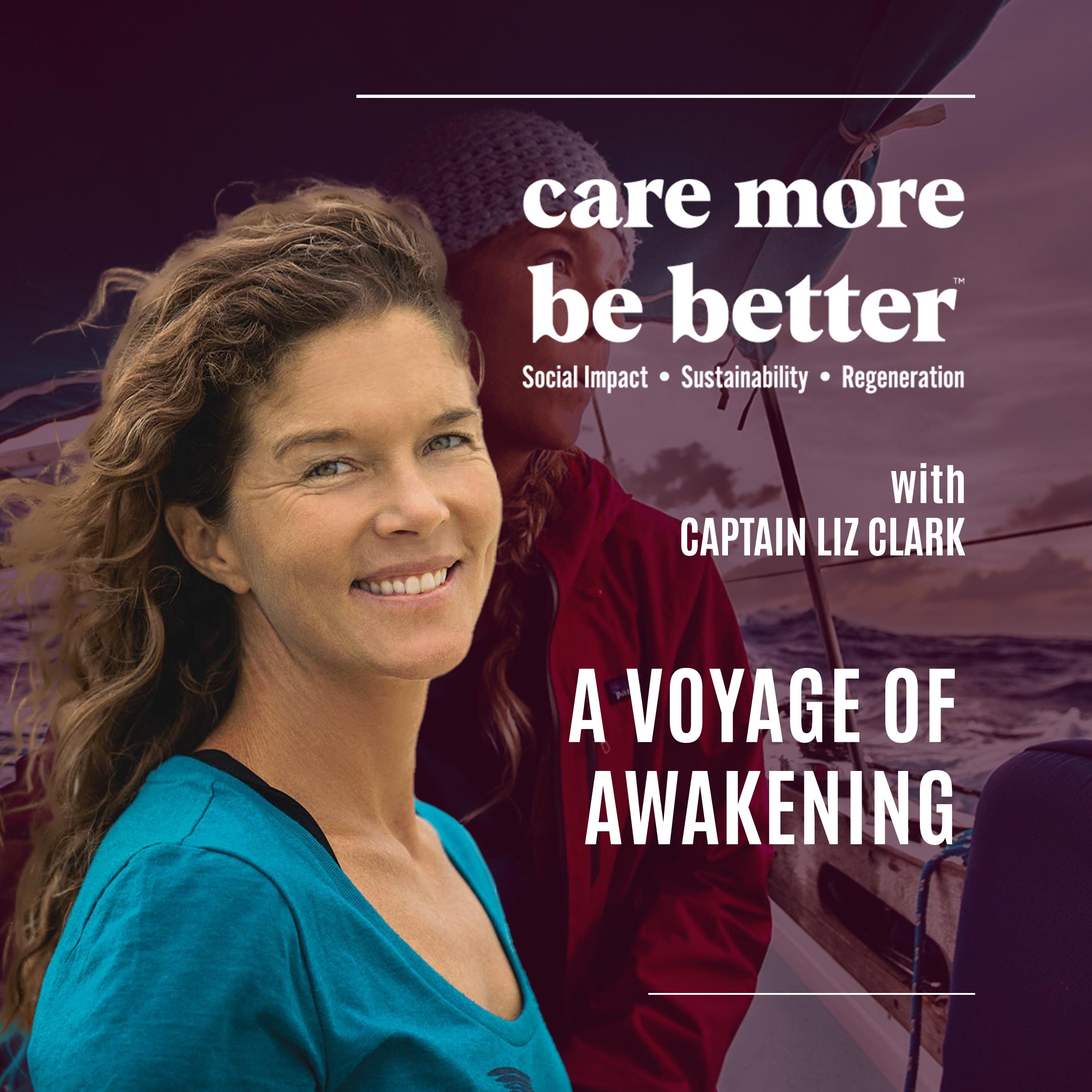 A Voyage Of Awakening With Captain Liz Clark