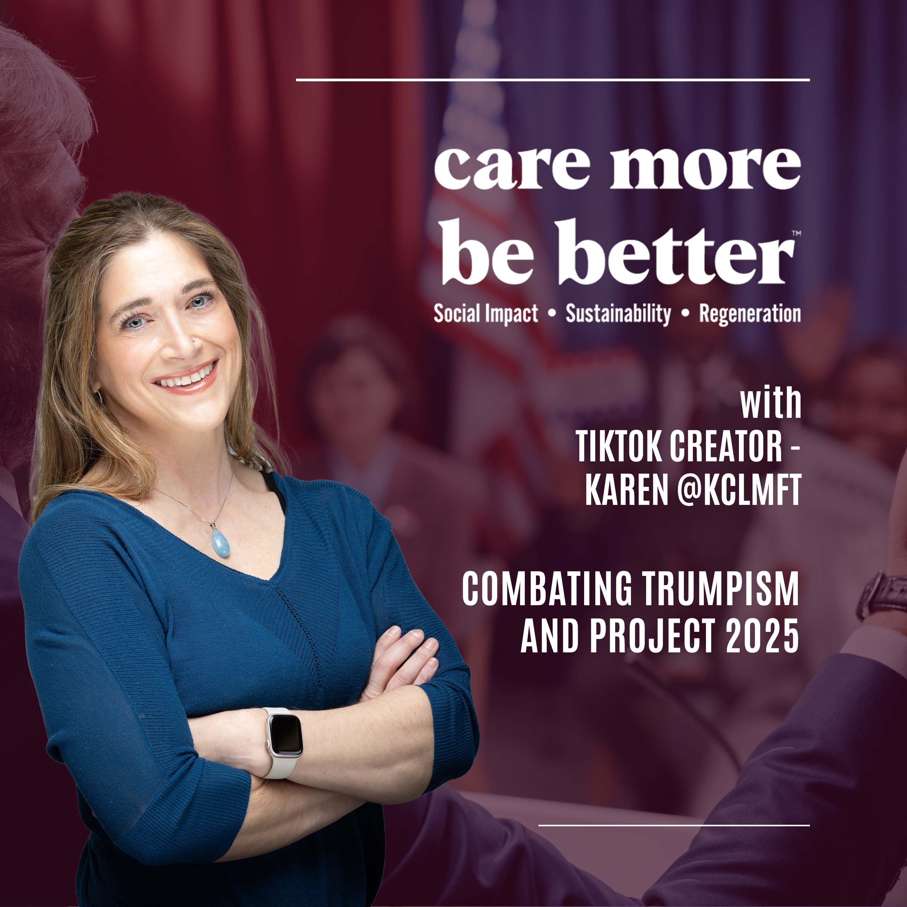 Combating Racism, Misogyny, and The Patriarchy | TikTok Creator - Karen @kclmft