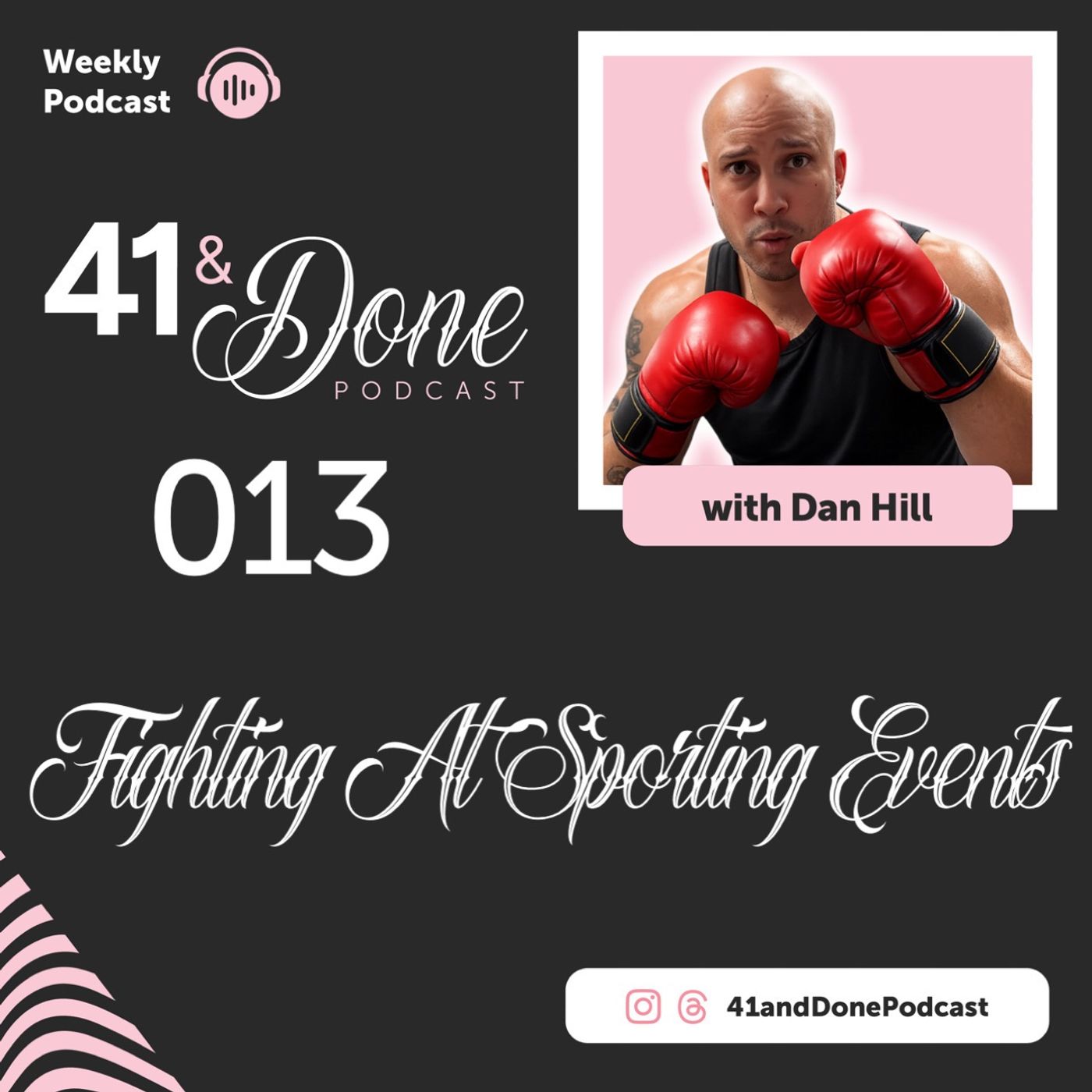 013 - Fighting At Sporting Events episode artwork