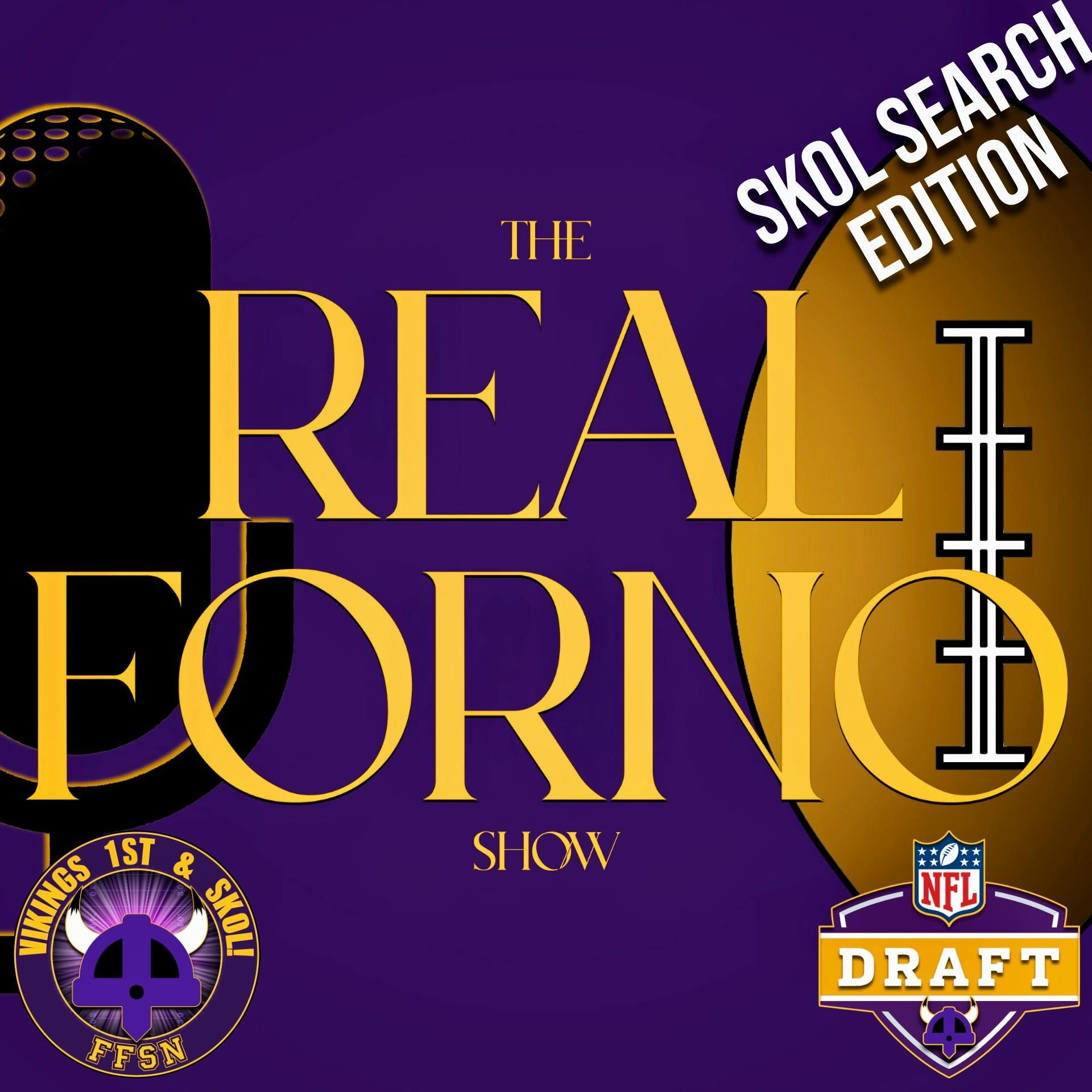 The Real Forno Show 🎙️🏈: SKOL Search - Penn State Edge Chop Robinson