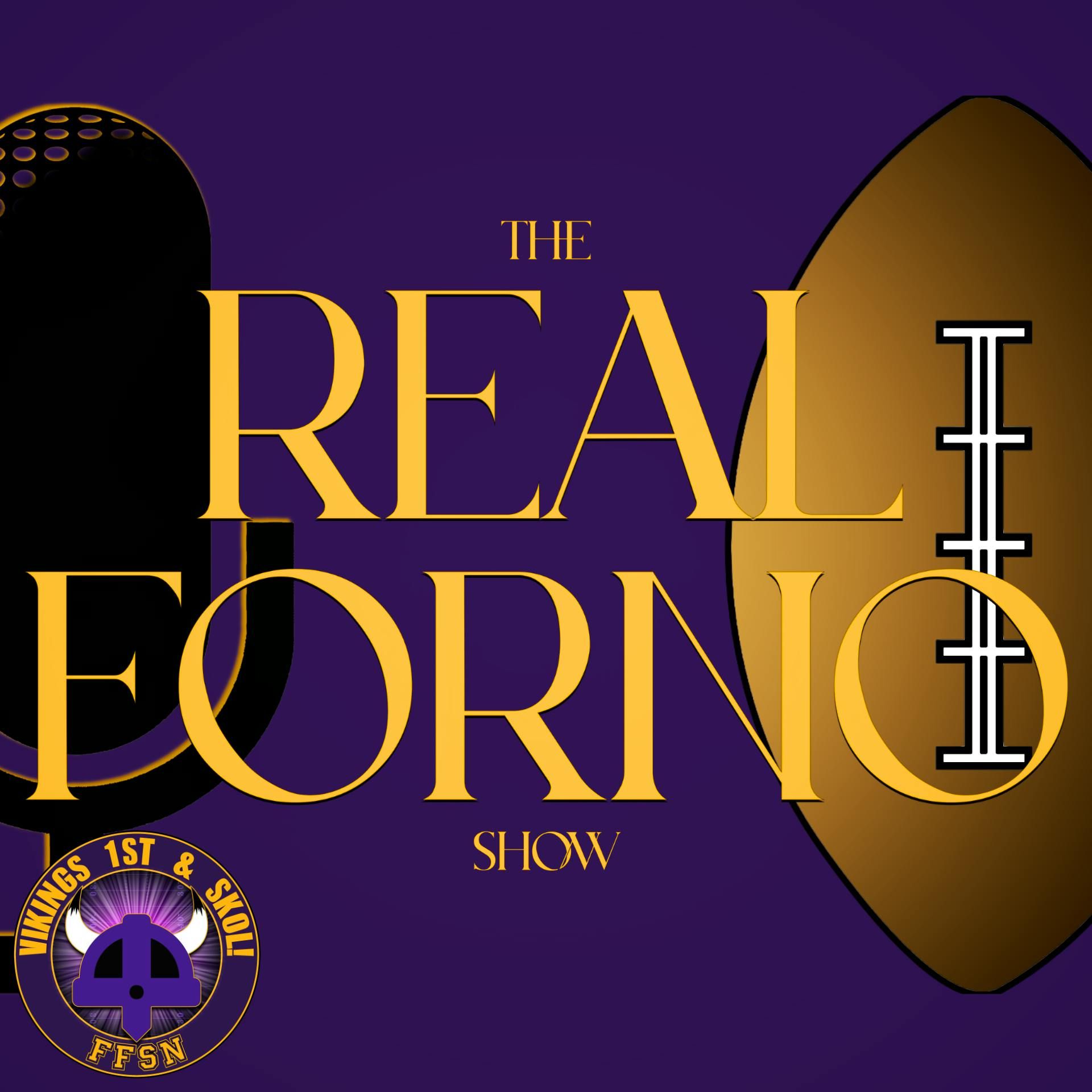 Fan Questions on 2026 Vikings Season Outlook — Vikings QB Talk & Camp Questions | The Real Forno Show🎙️🏈