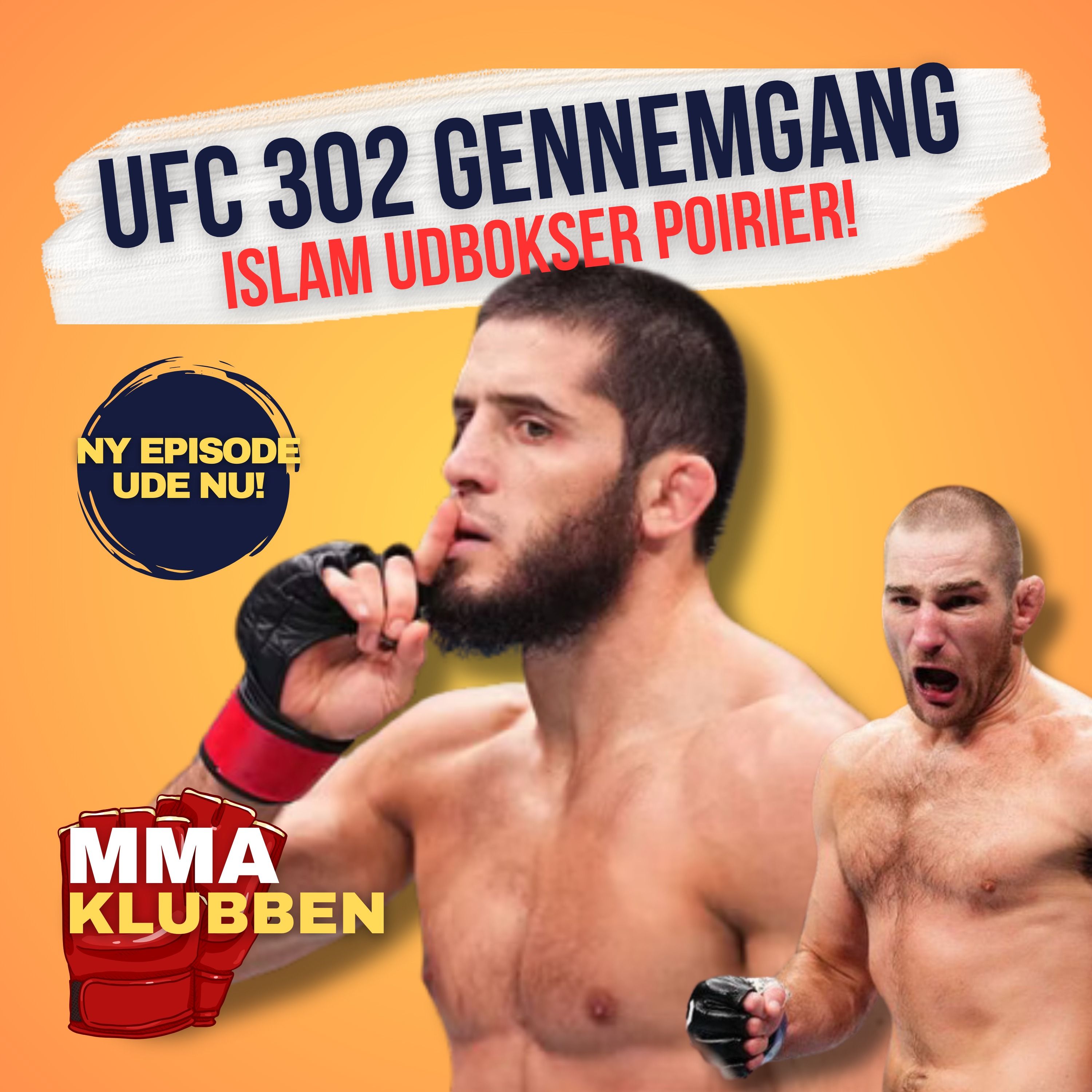 Islam Makhachev udbokser Poirier til UFC 302 - Recap af hele eventet episode artwork