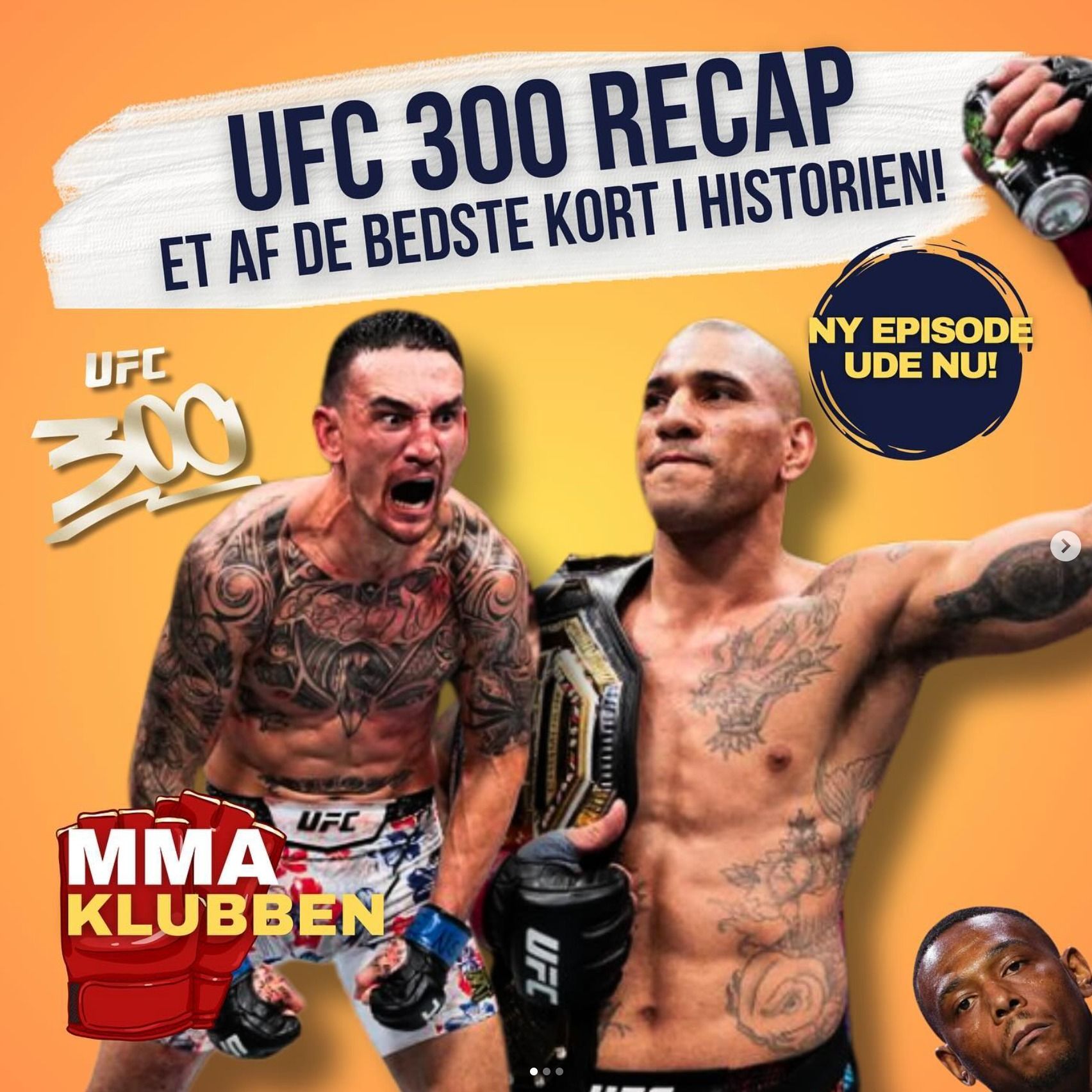 UFC 300 Recap - Et af de bedste kort i UFC historie! episode artwork