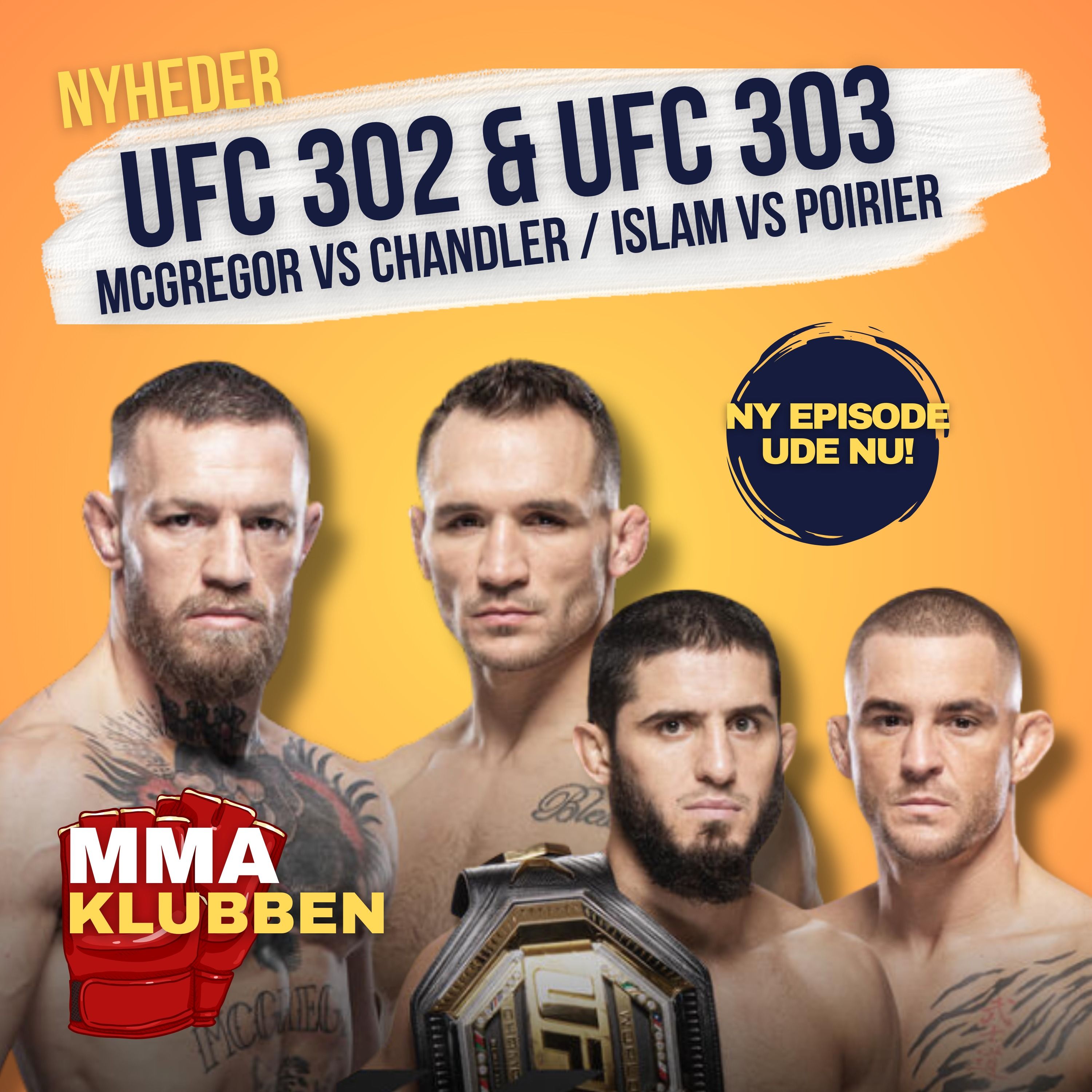 Kæmpe UFC nyheder! - Islam vs Poirier og McGregor vs Chandler episode artwork