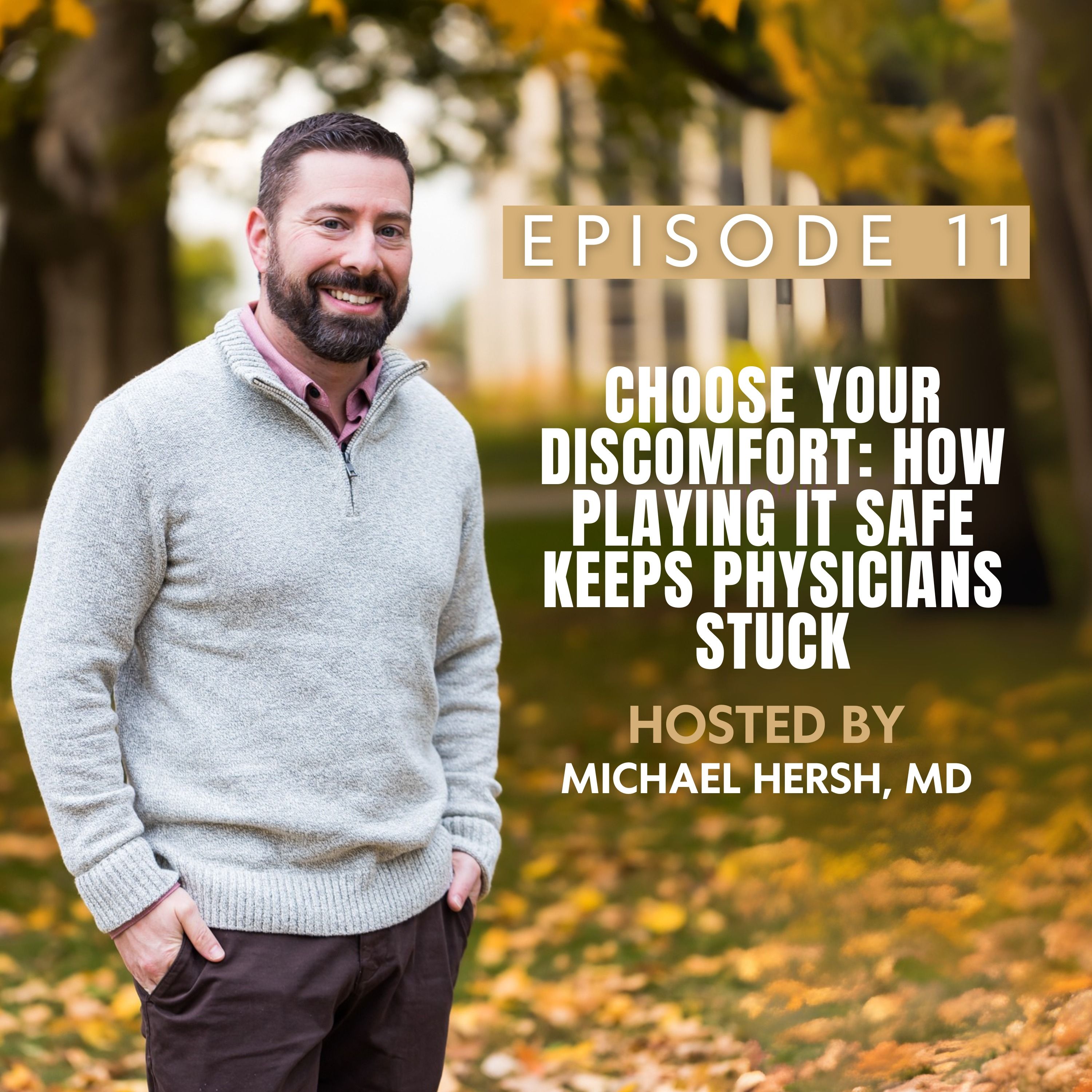 Better Physician Life: How to Get Unstuck in Your Medical Career