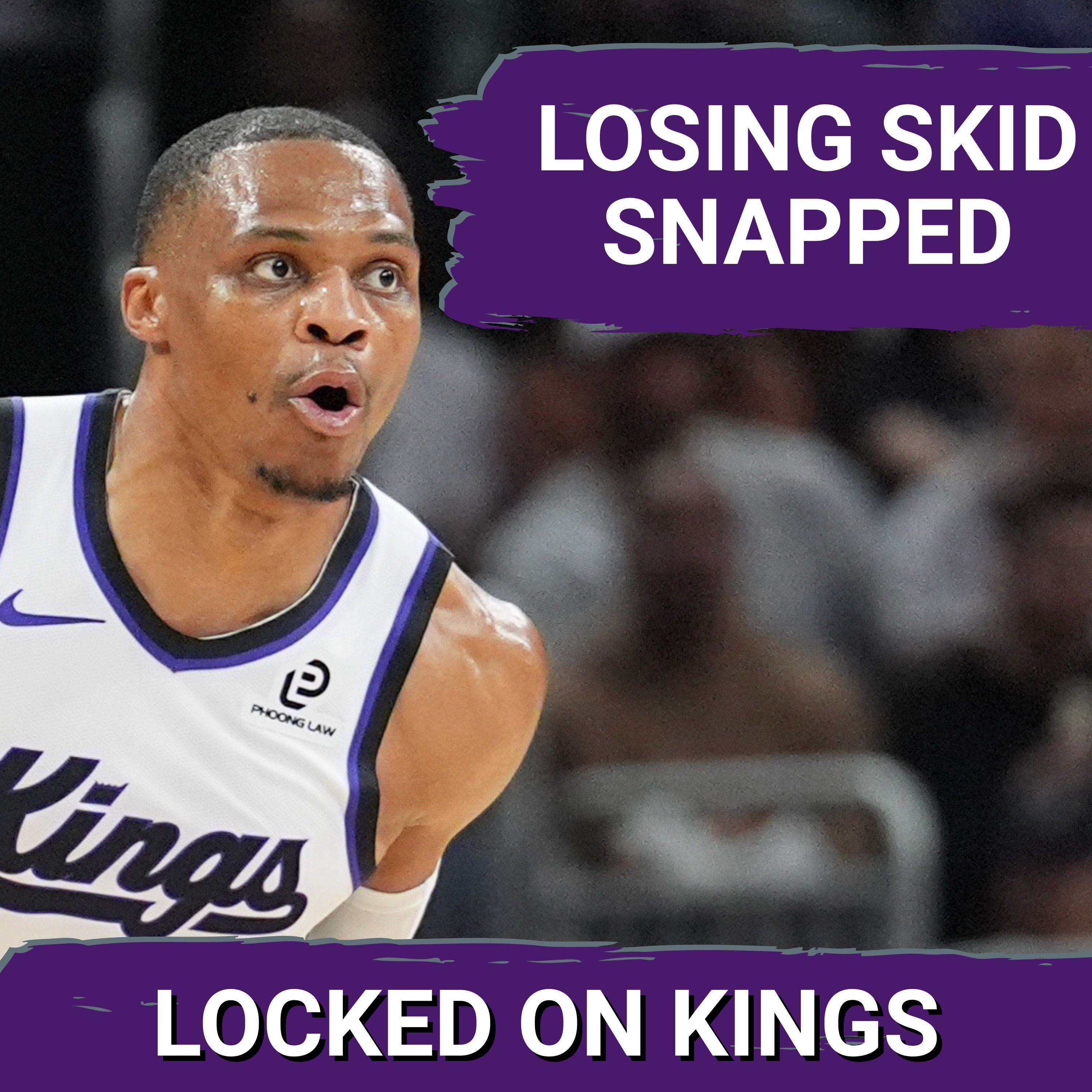 WINNING MATTERS, Russell Westbrook shines as Kings snap 16 game losing streak