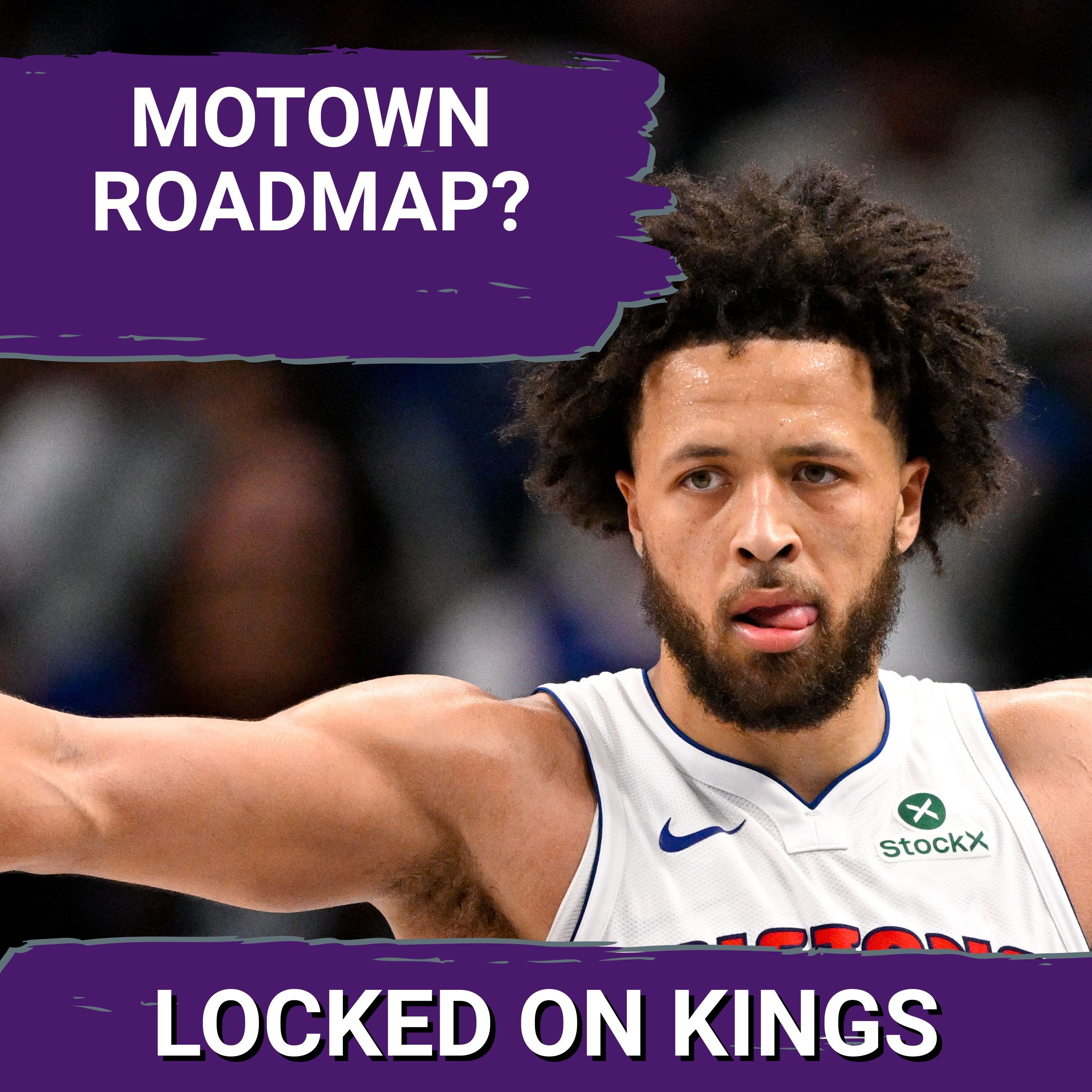 MOTOWN ROADMAP? Can the Sacramento Kings mirror the Detroit Pistons roster build?| Locked On Kings