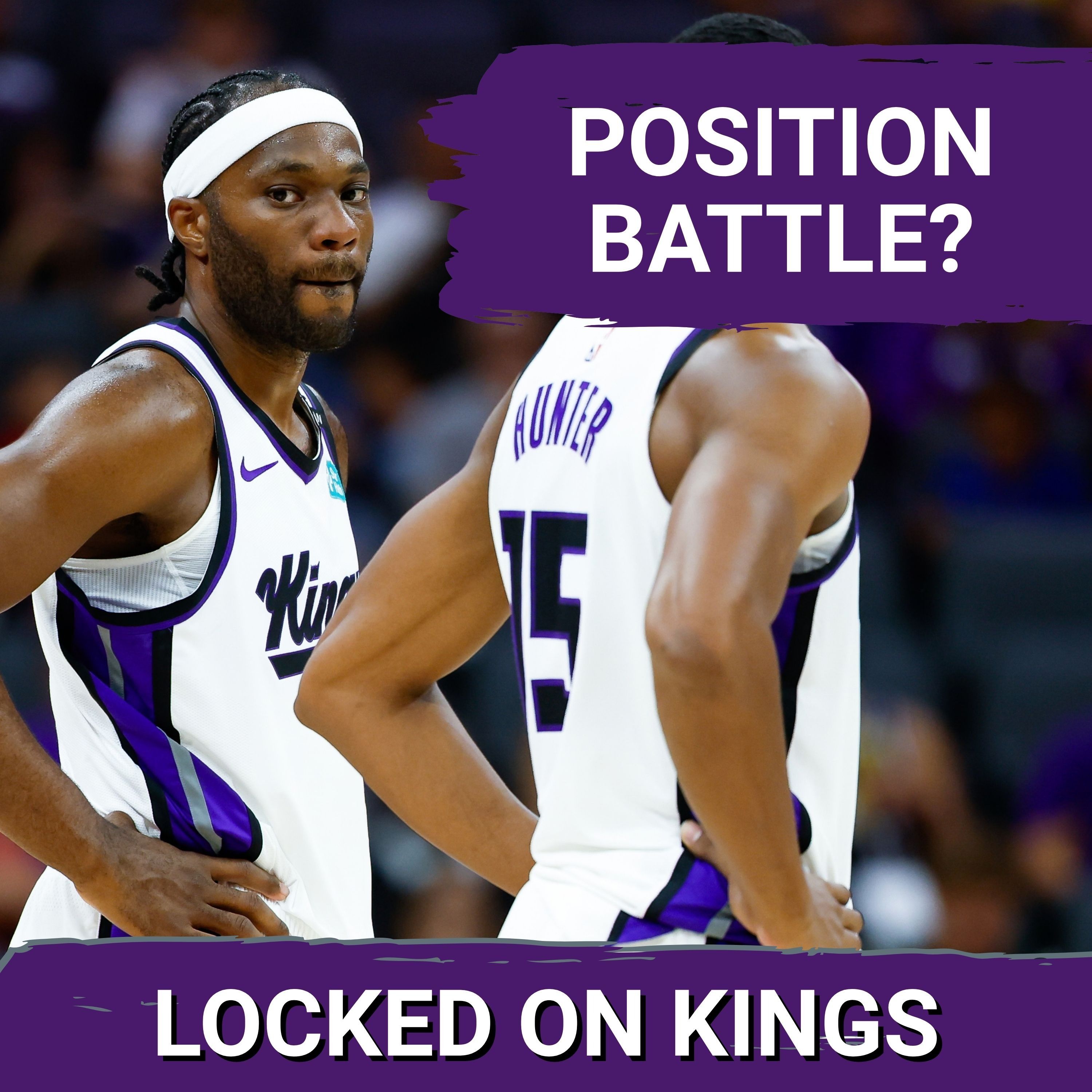 Do we have a POSITION BATTLE brewing in Sacramento after two preseason games? episode artwork