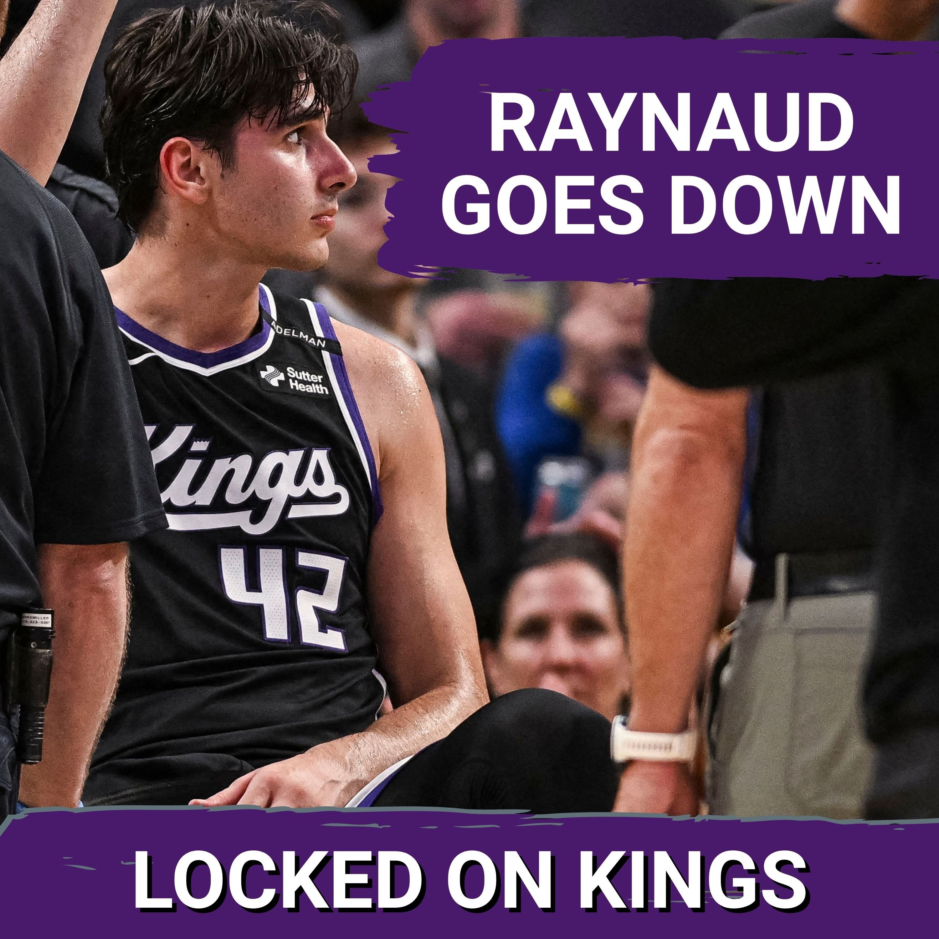 BIG MAN DOWN, Maxime Raynaud injures knee, Ben Simmons and Keegan Murray debut episode artwork