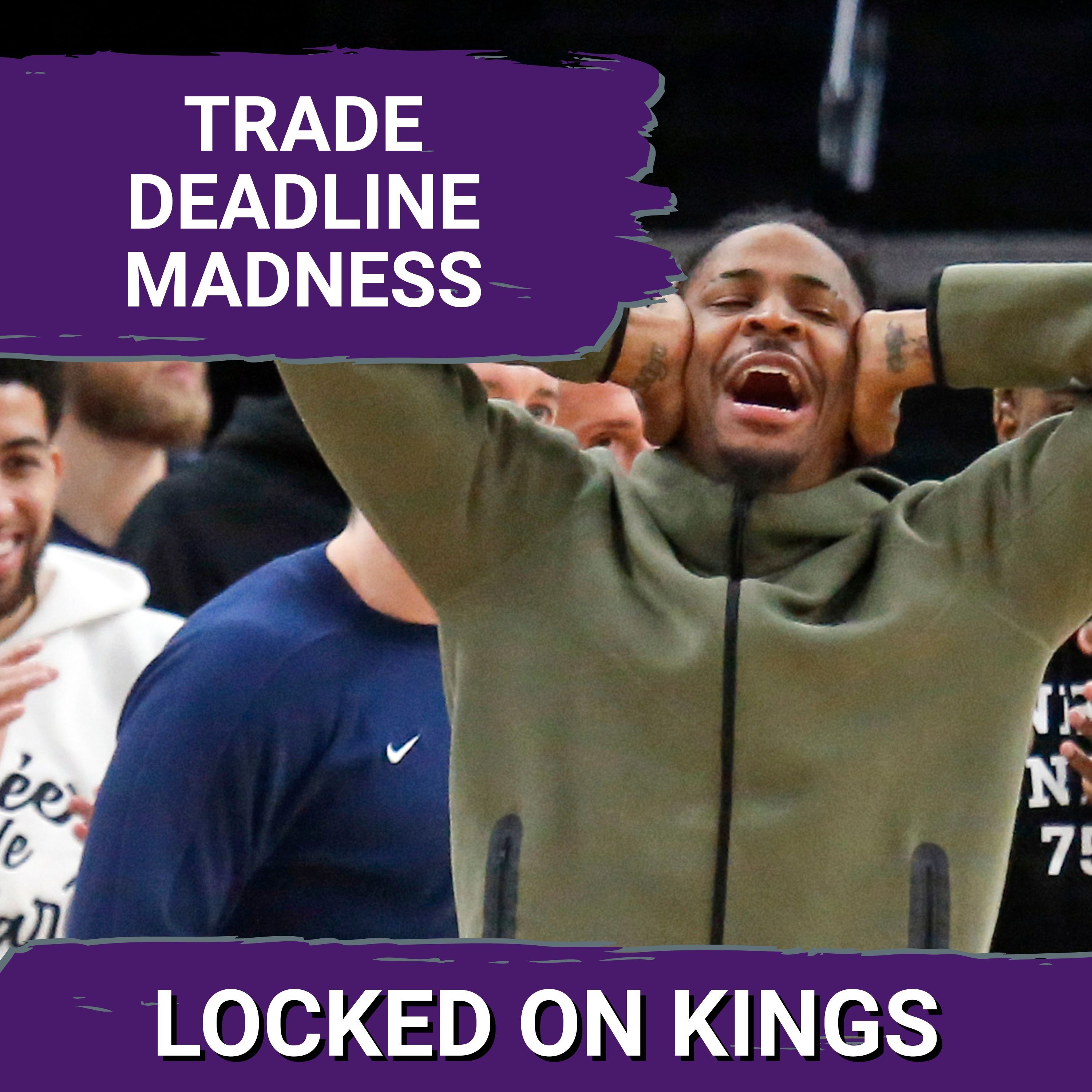LATEST TRADE INTEL, are the Sacramento Kings in on a potential Ja Morant trade? | Locked On Kings