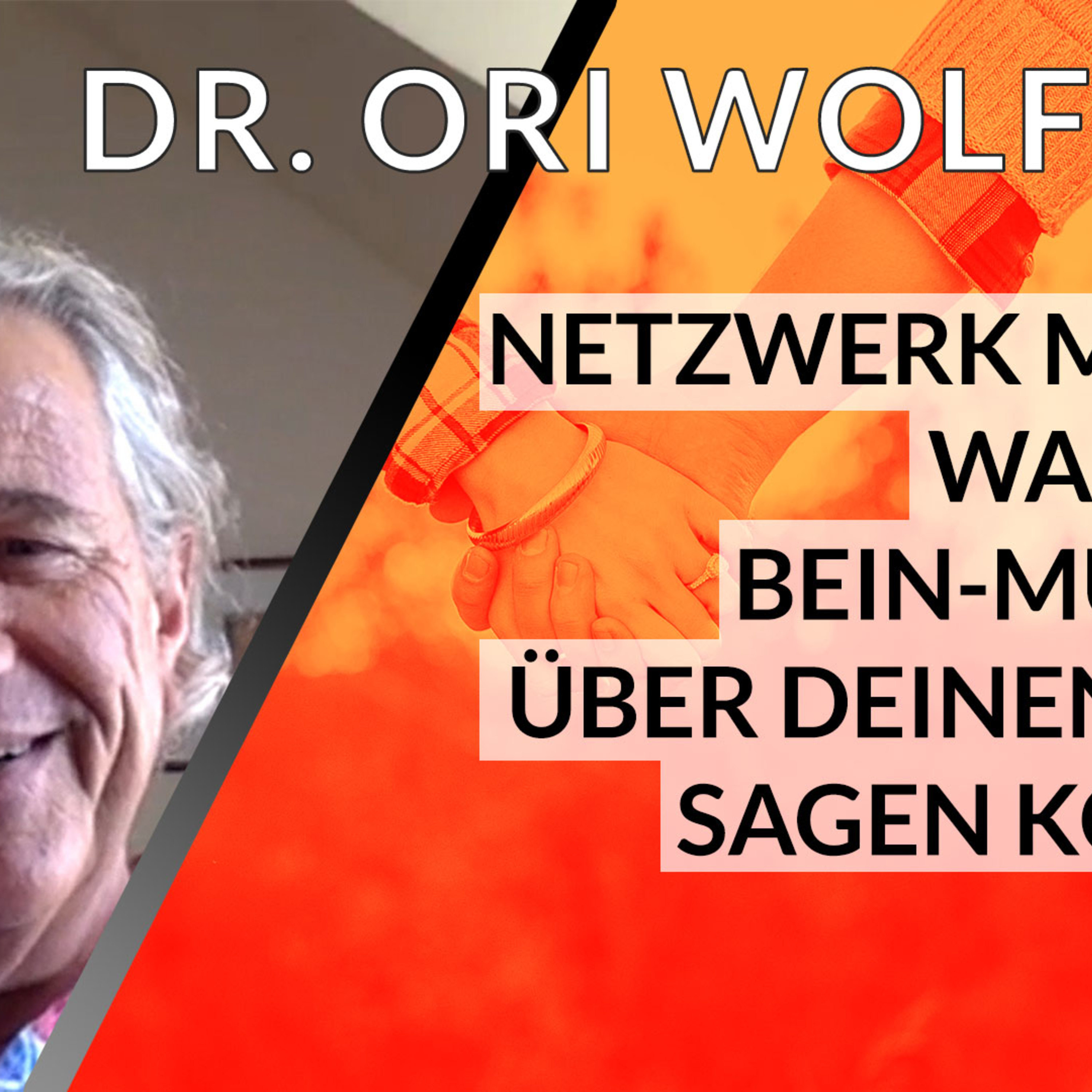 Netzwerk Mensch - EMF, Quantenphysik und was dir die Muskeln im Bein über deinen Darm sagen können: Interview mit Dr. Ori Wolff episode artwork