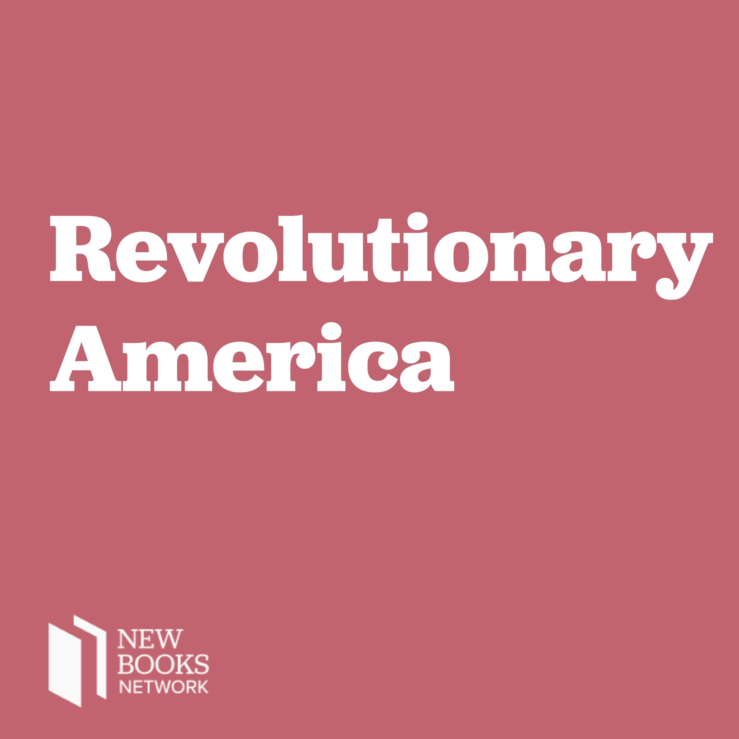 New Books in Revolutionary America