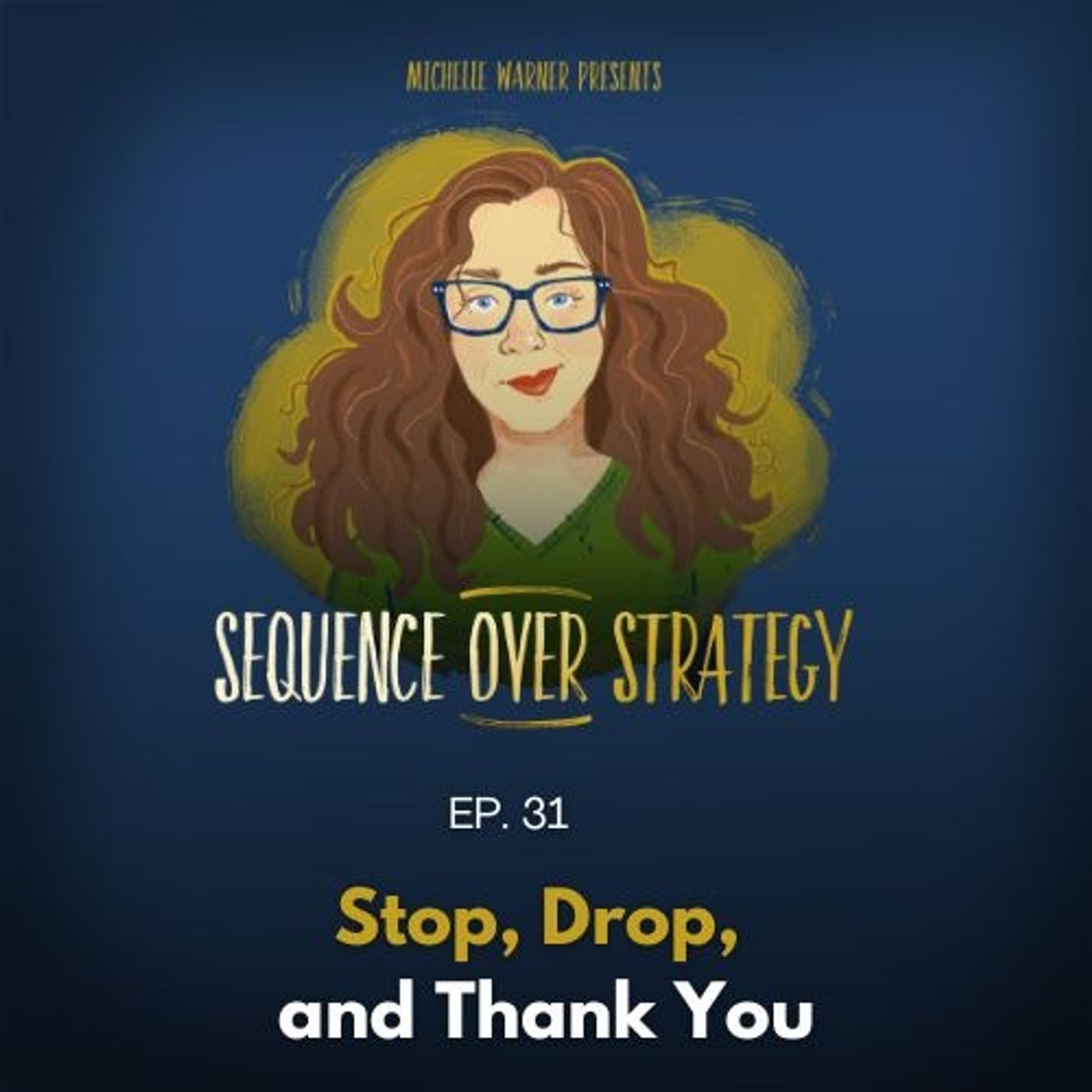 Sequence Over Strategy