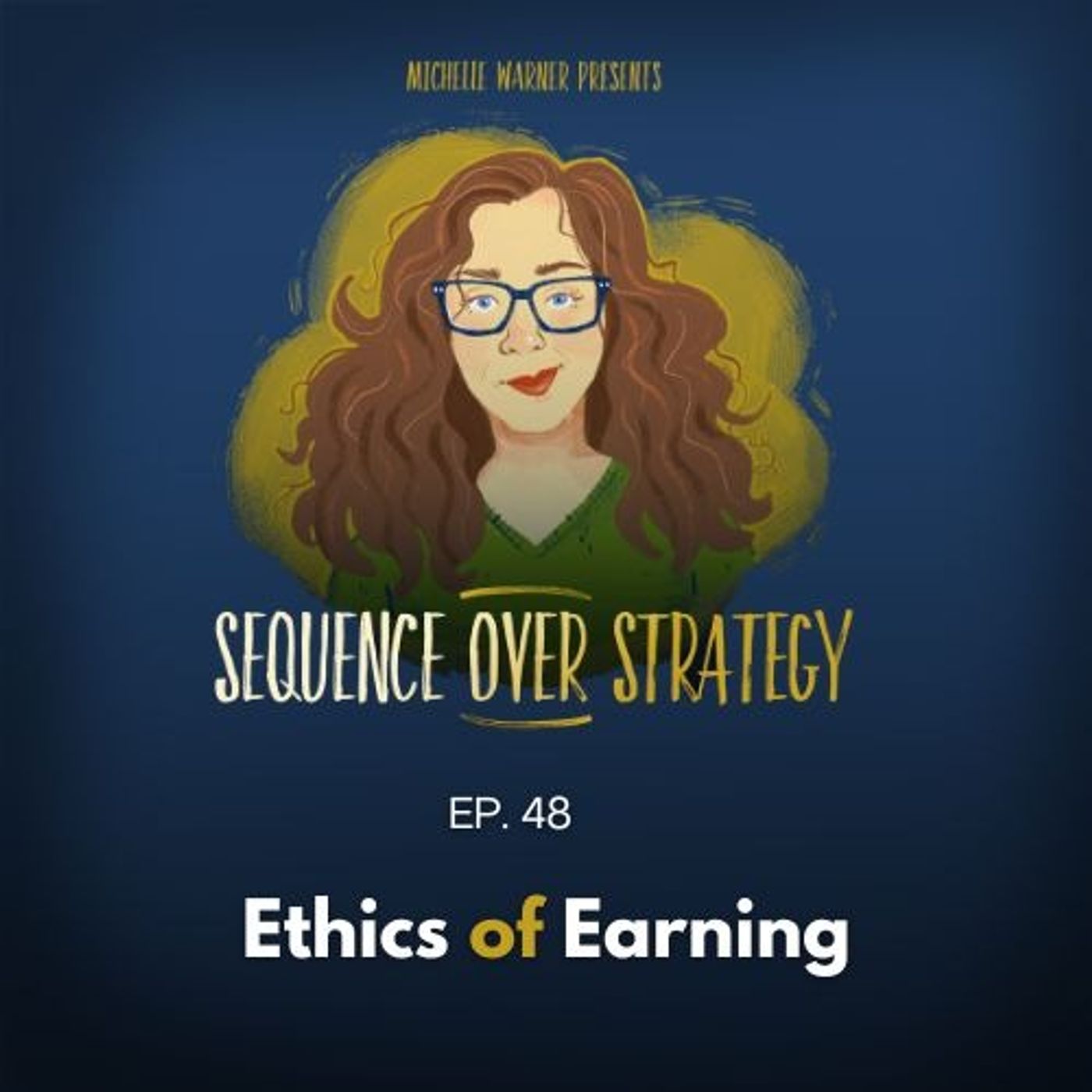 Ethics of Earning