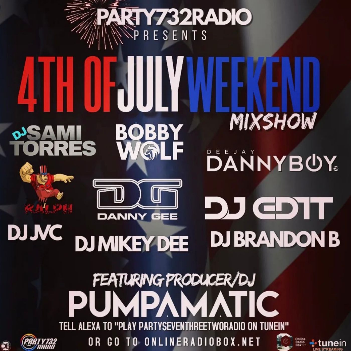 Pumpamatic Mix for Party732 Radio (4th of July 2022)