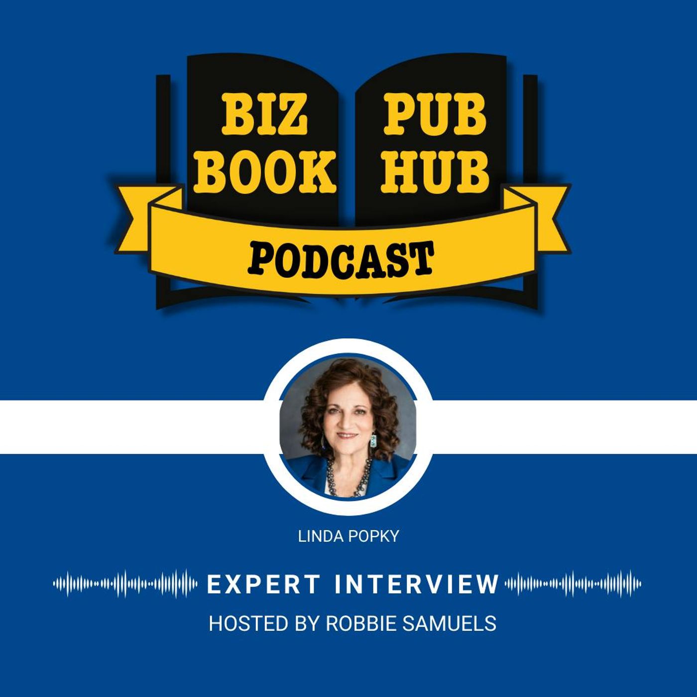 HUB 463: EXPERT INTERVIEW – Linda Popky