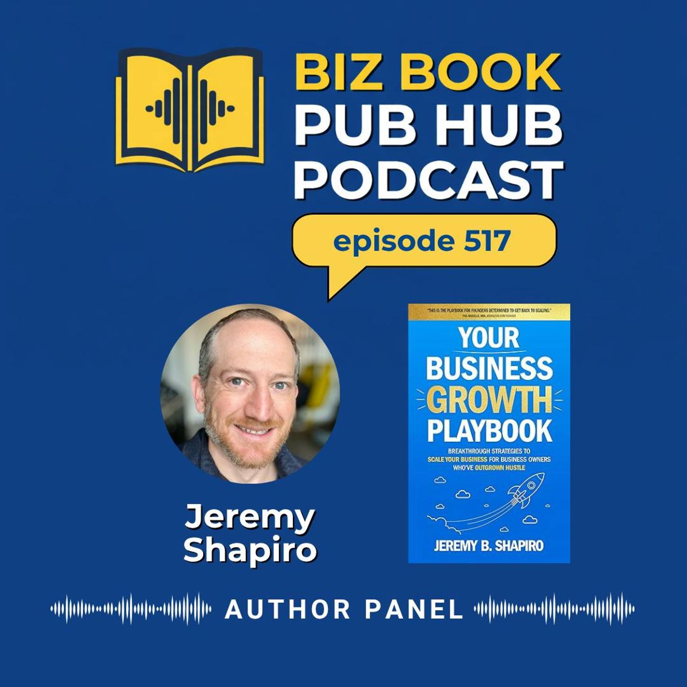 HUB 517: AUTHOR INTERVIEW – Jeremy Shapiro