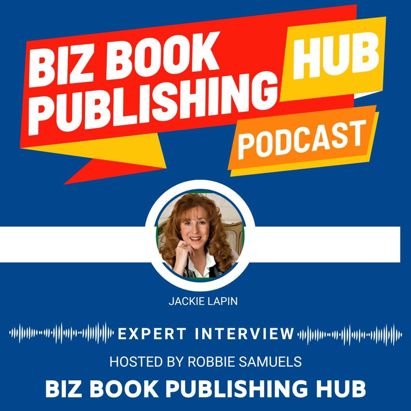 HUB 403: HUB PARTNER – Jackie Lapin