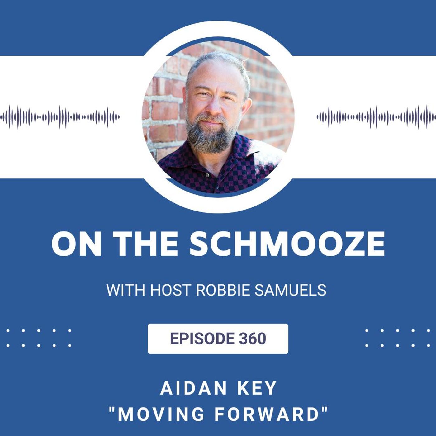 OTS 360: Moving Forward – Aidan Key