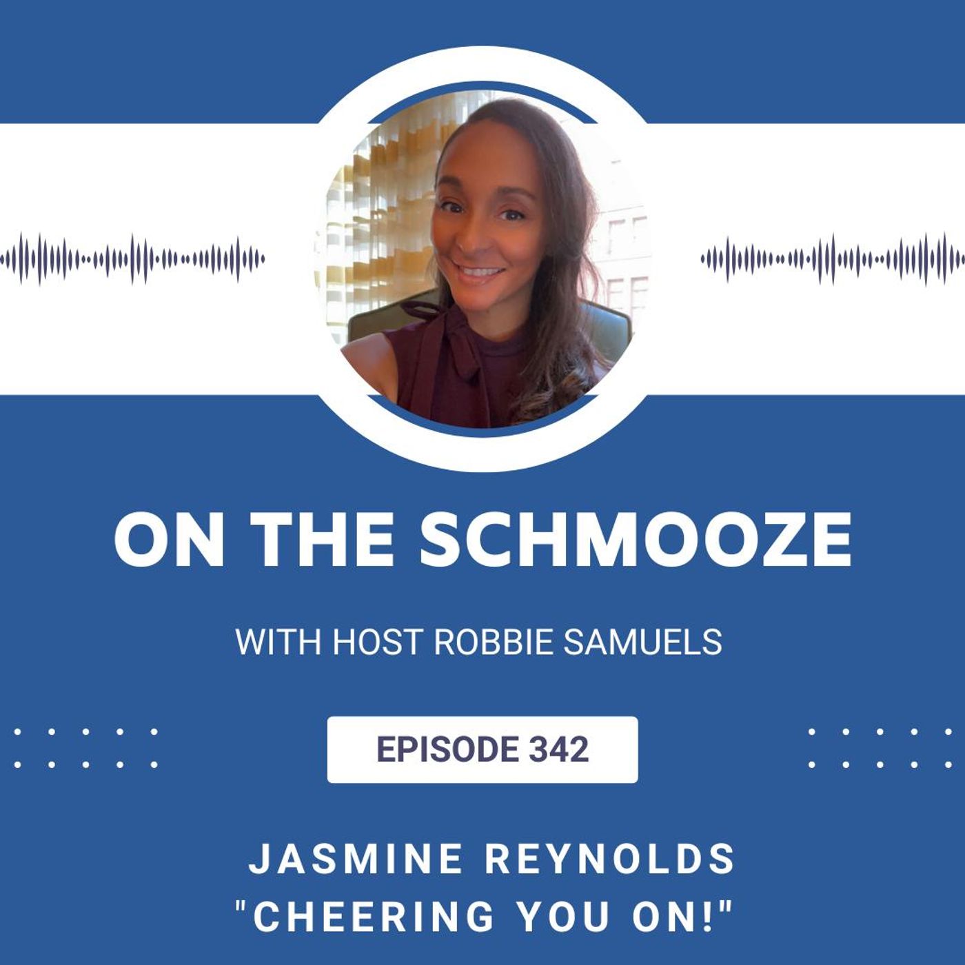 OTS 341: Cheering You On! – Jasmine Reynolds