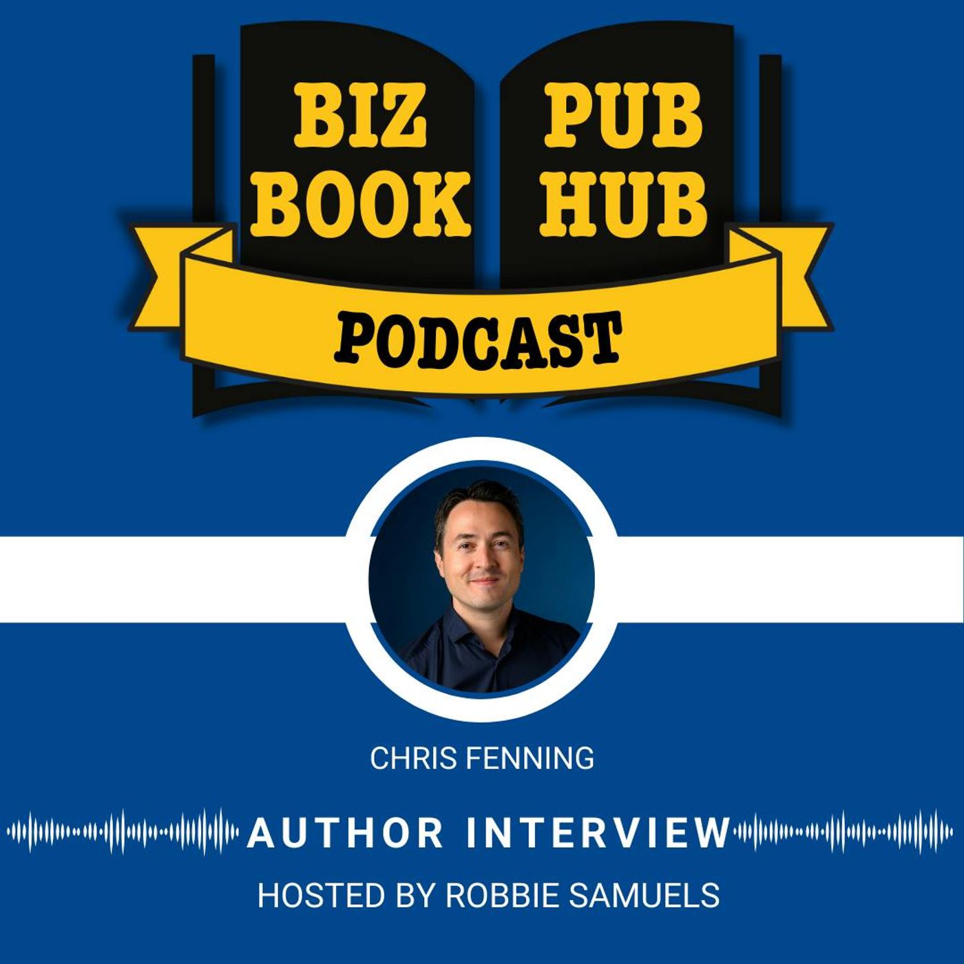 HUB 424: EXPERT INTERVIEW – Chris Fenning