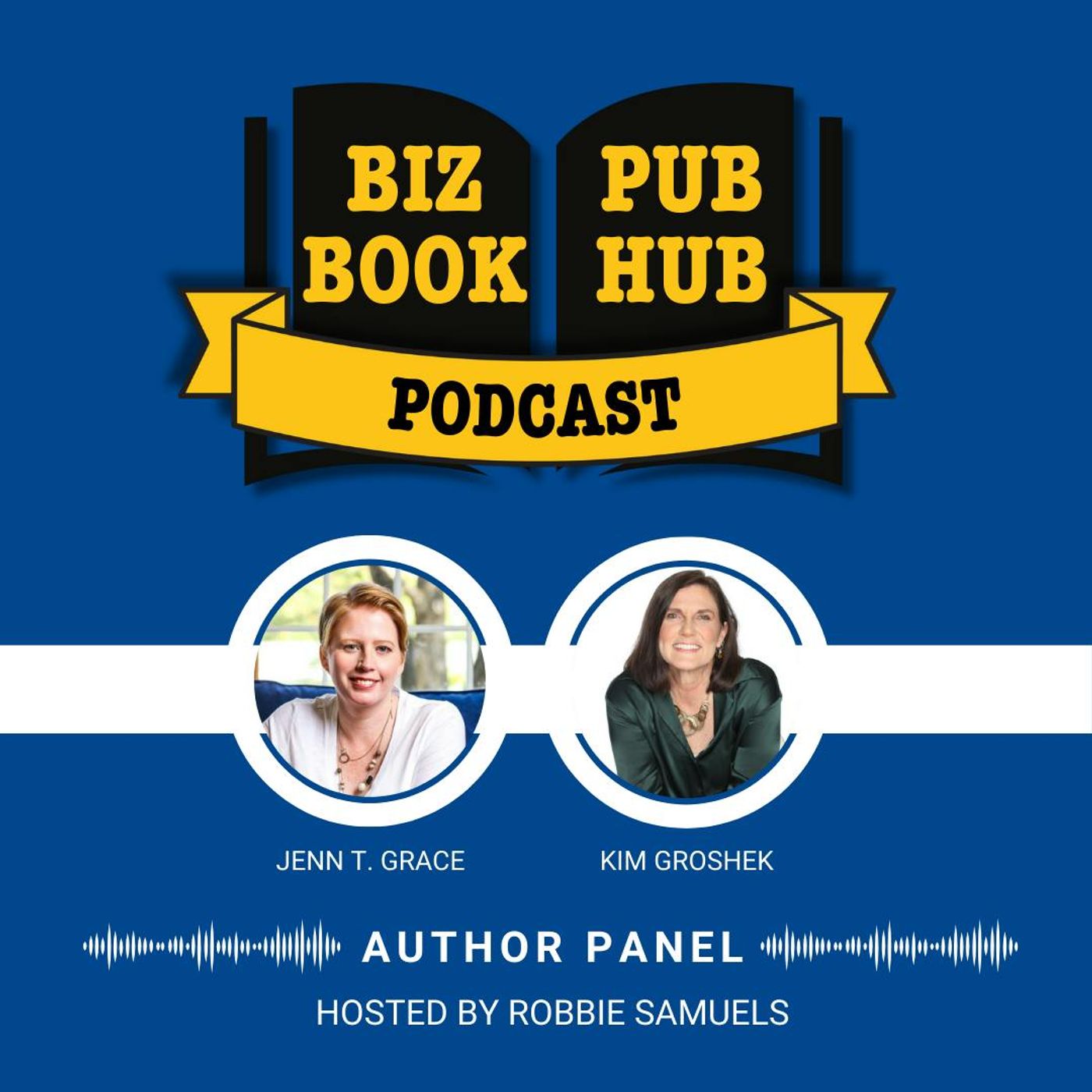 HUB 434: AUTHOR PANEL – Jenn T. Grace and Kim Groshek