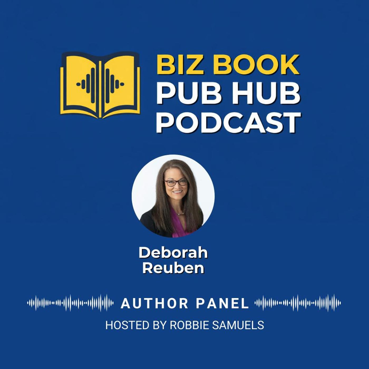 HUB 505: AUTHOR INTERVIEW – Deborah Reuben