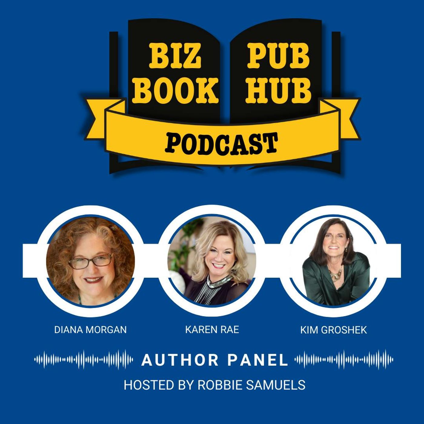 HUB 435: AUTHOR PANEL – Diana Morgan, Karen Rae, and Kim Groshek