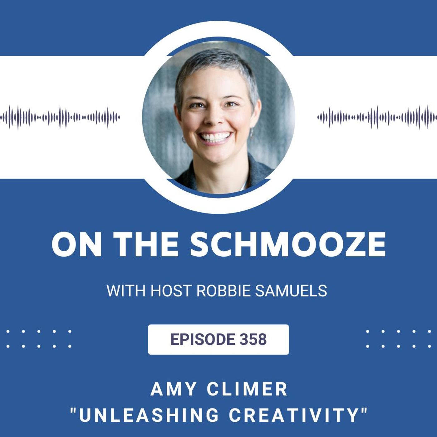 OTS 358: Unleashing Creativity – Amy Climer