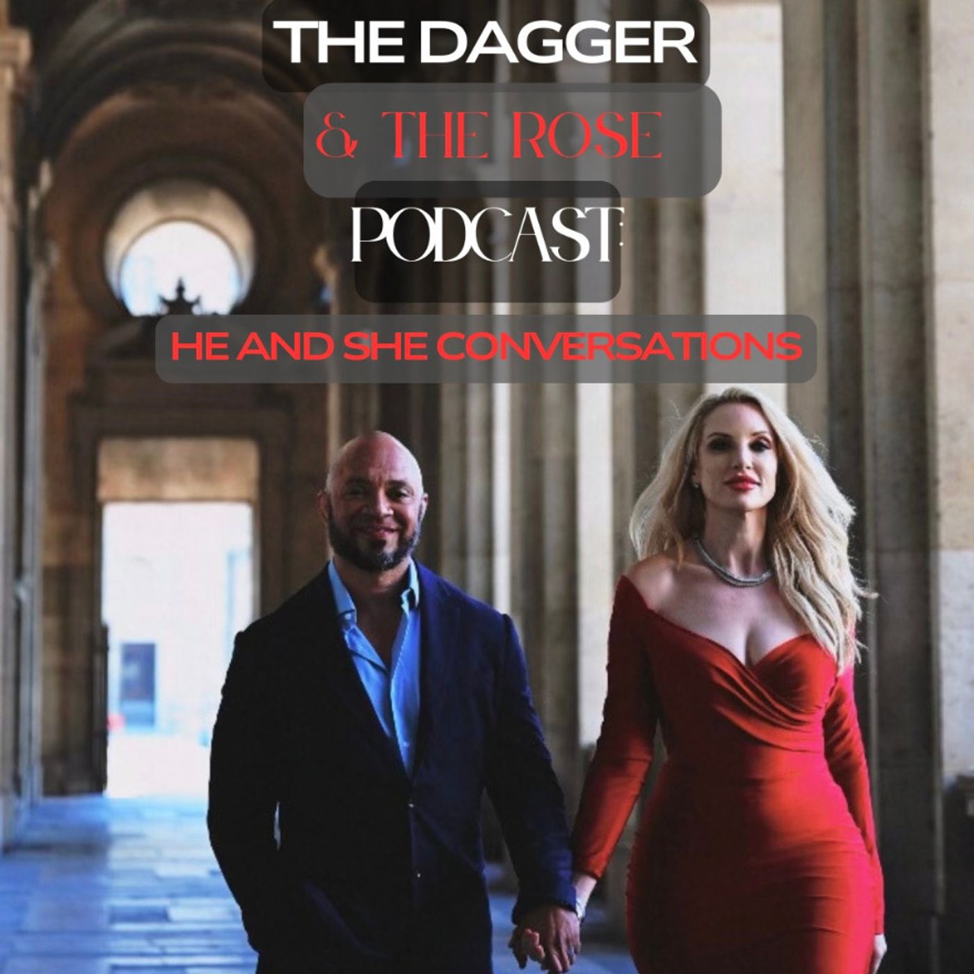 The Dagger And The Rose: EP1: Love and War episode artwork