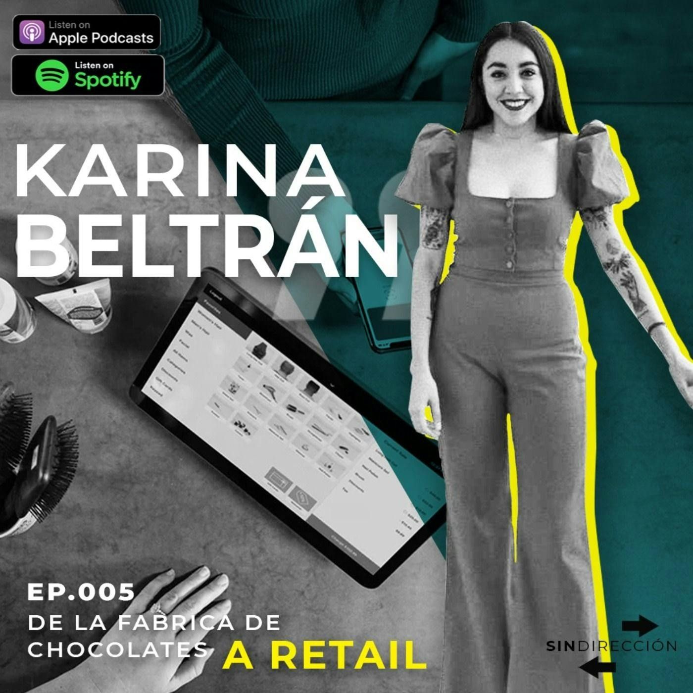 De la fábrica de chocolates a retail - Karina Beltrán episode artwork