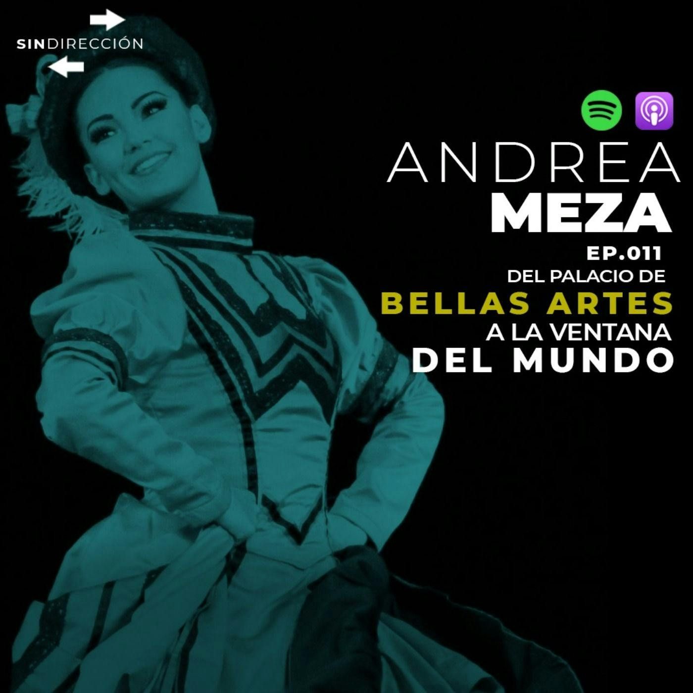 Del palacio de bellas artes a la ventana del mundo - Andrea Meza episode artwork
