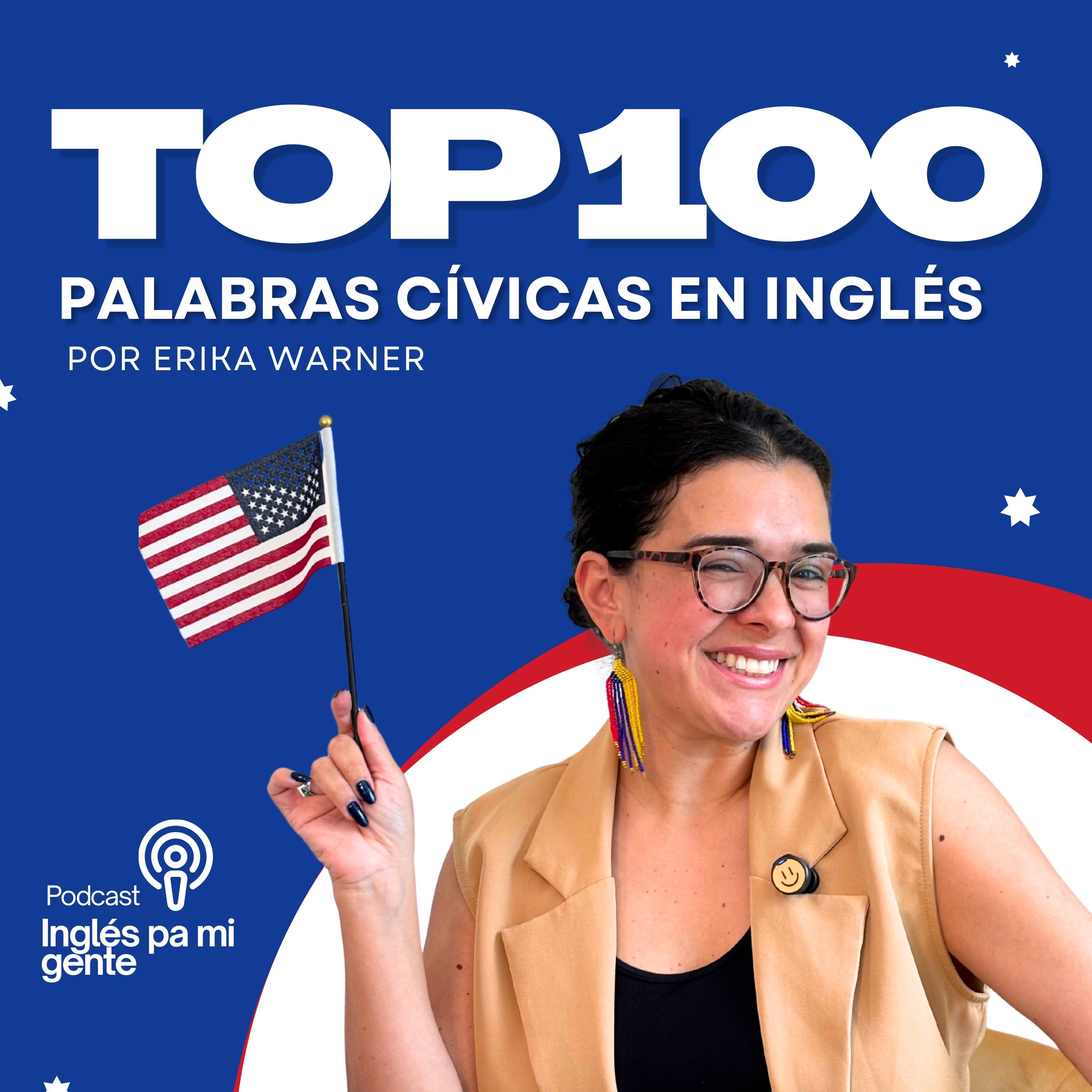 Capítulo 111 | Las 100 palabras del examen de ciudadanía en inglés (52 al 61) 🇺🇸 episode artwork