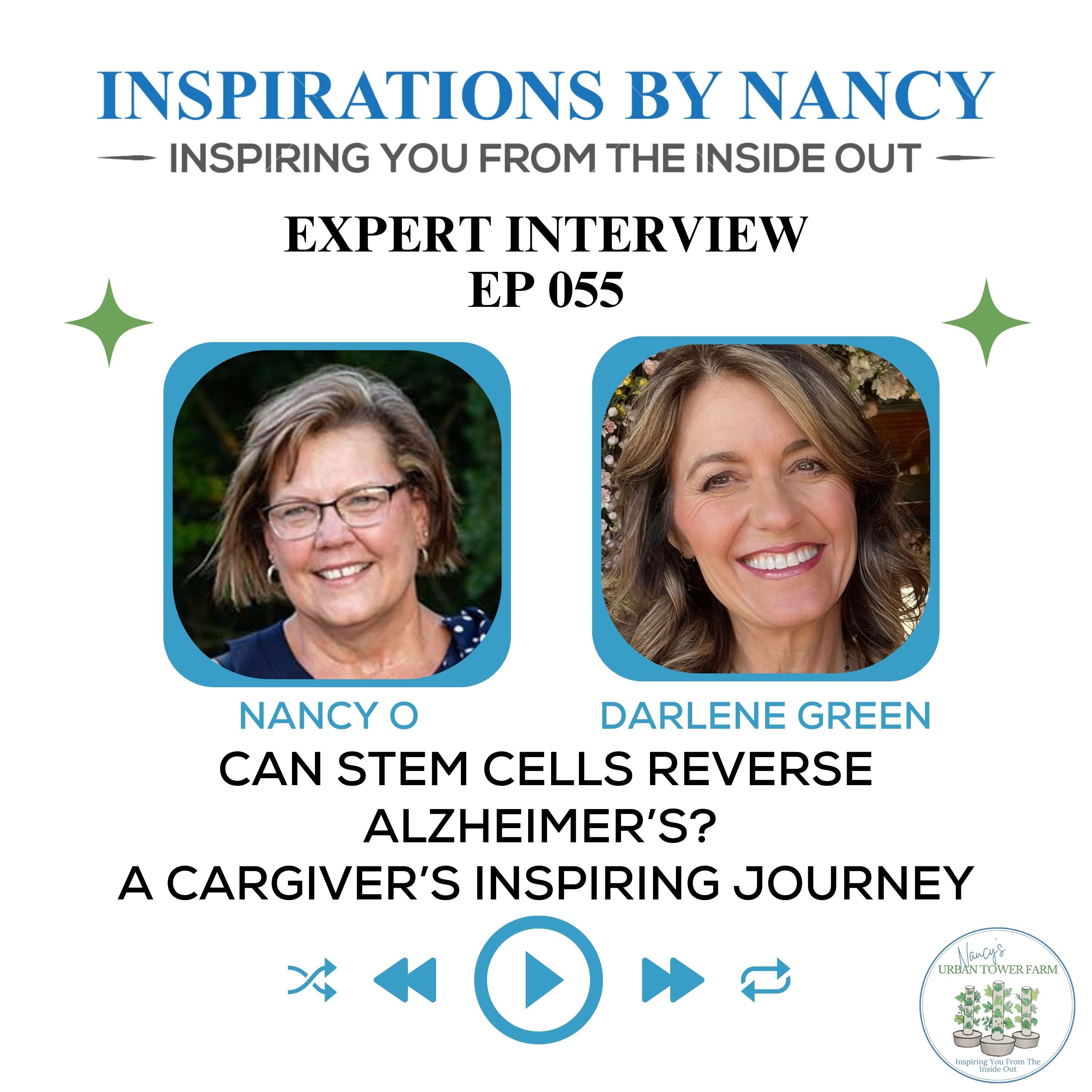 Expert Interview: Can Stem Cells Reverse Alzheimer’s?  Darlene Green’s Inspiring Journey
