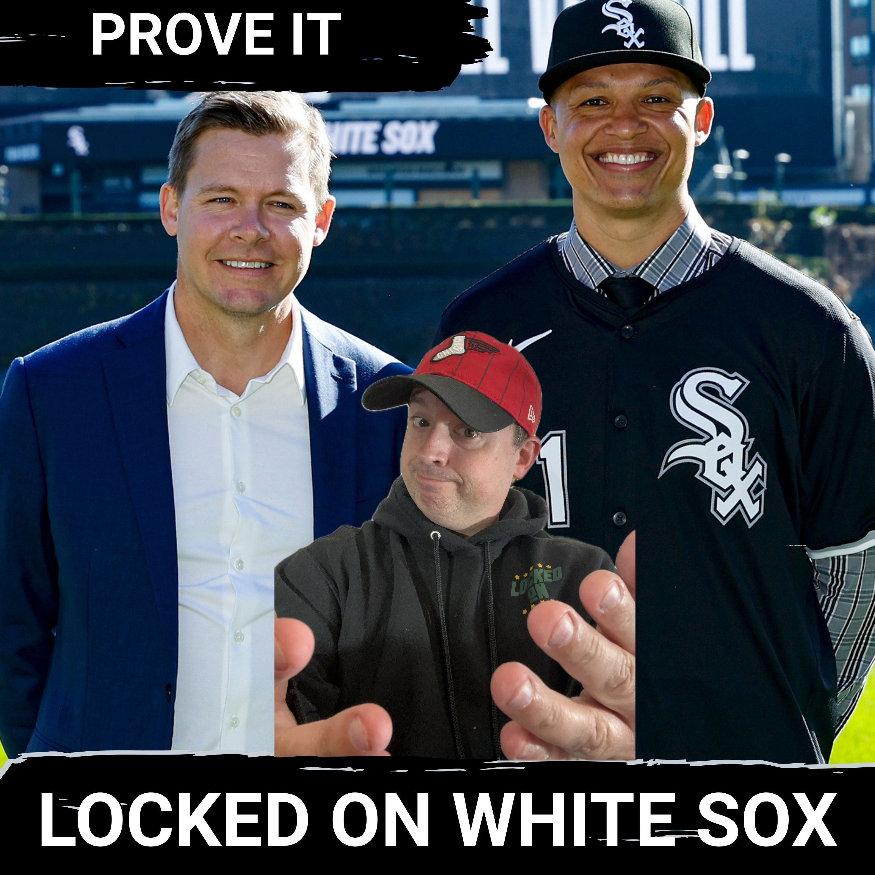 The Chicago White Sox front office still must PROVE itself but can’t be judged yet
