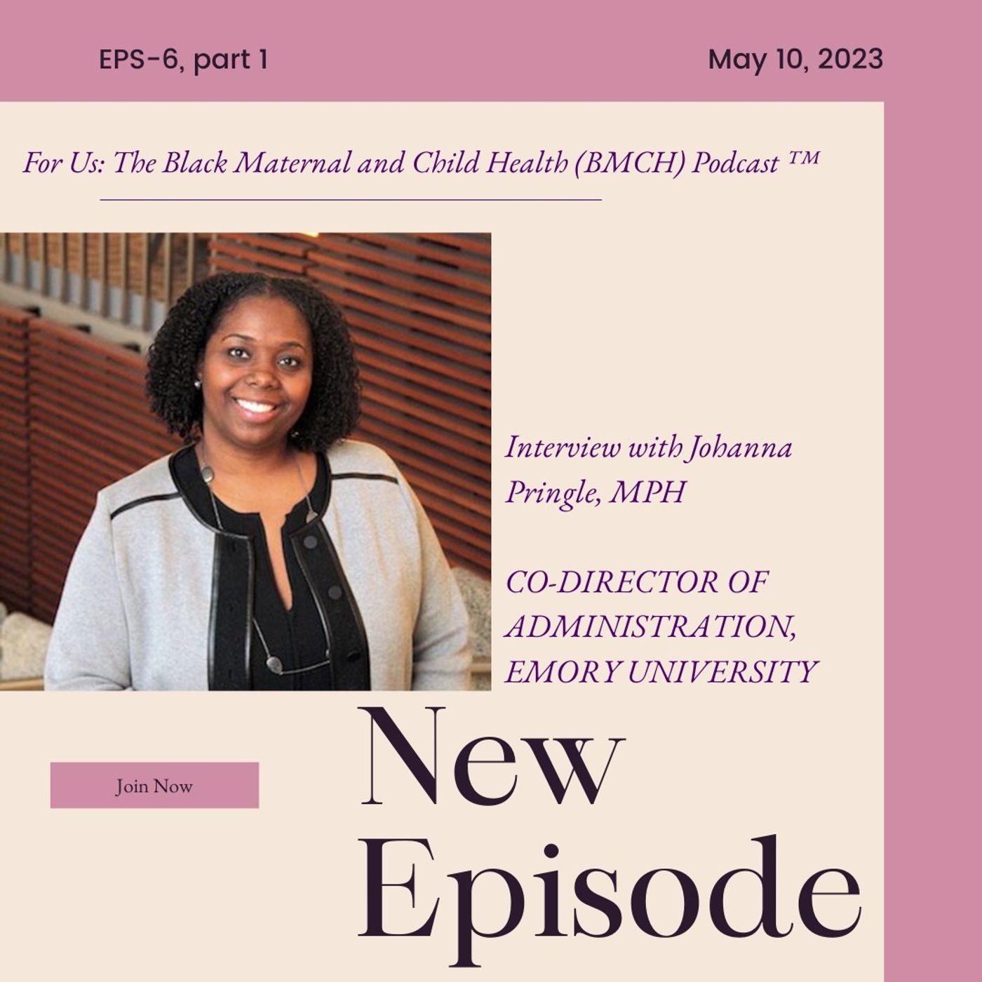 Interview with Johanna Pringle, MPH, part 1