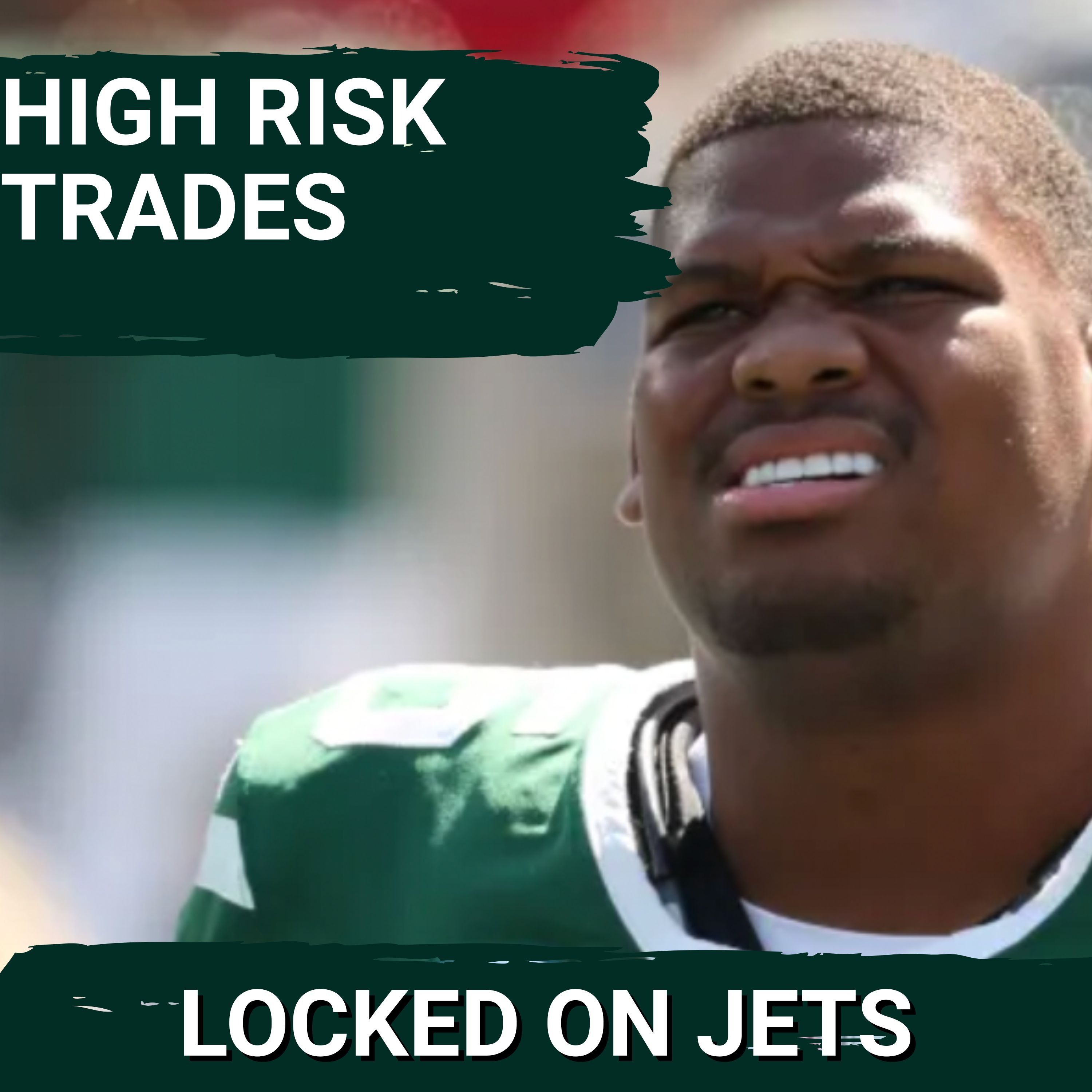 New York Jets Land Huge NFL Draft Haul In High Risk, High Reward Quinnen Williams, Sauce Gardner Trades 11/5/25