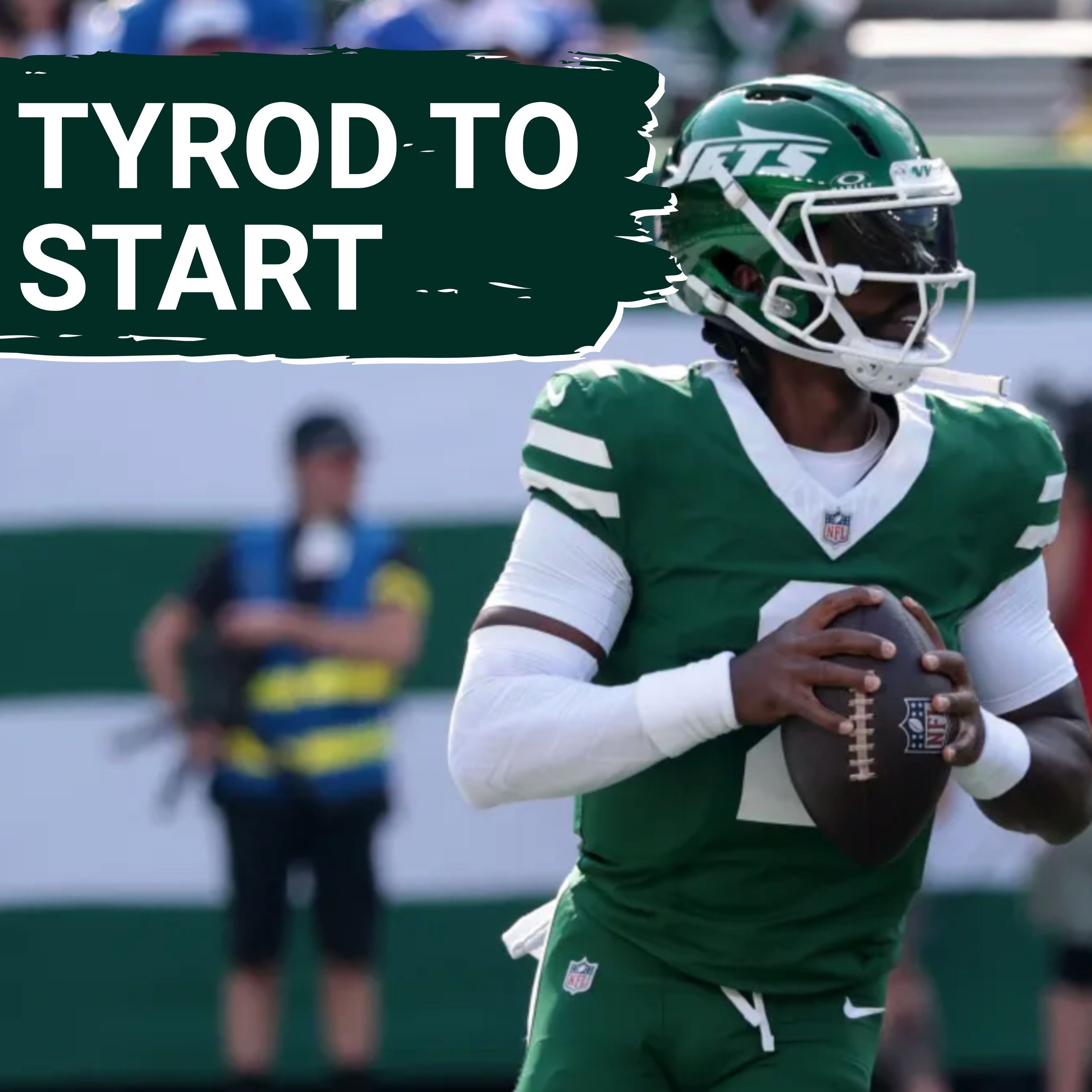 Tyrod Taylor Will Start for New York Jets vs. Tampa Bay Buccaneers; Move Means Big Offensive Changes