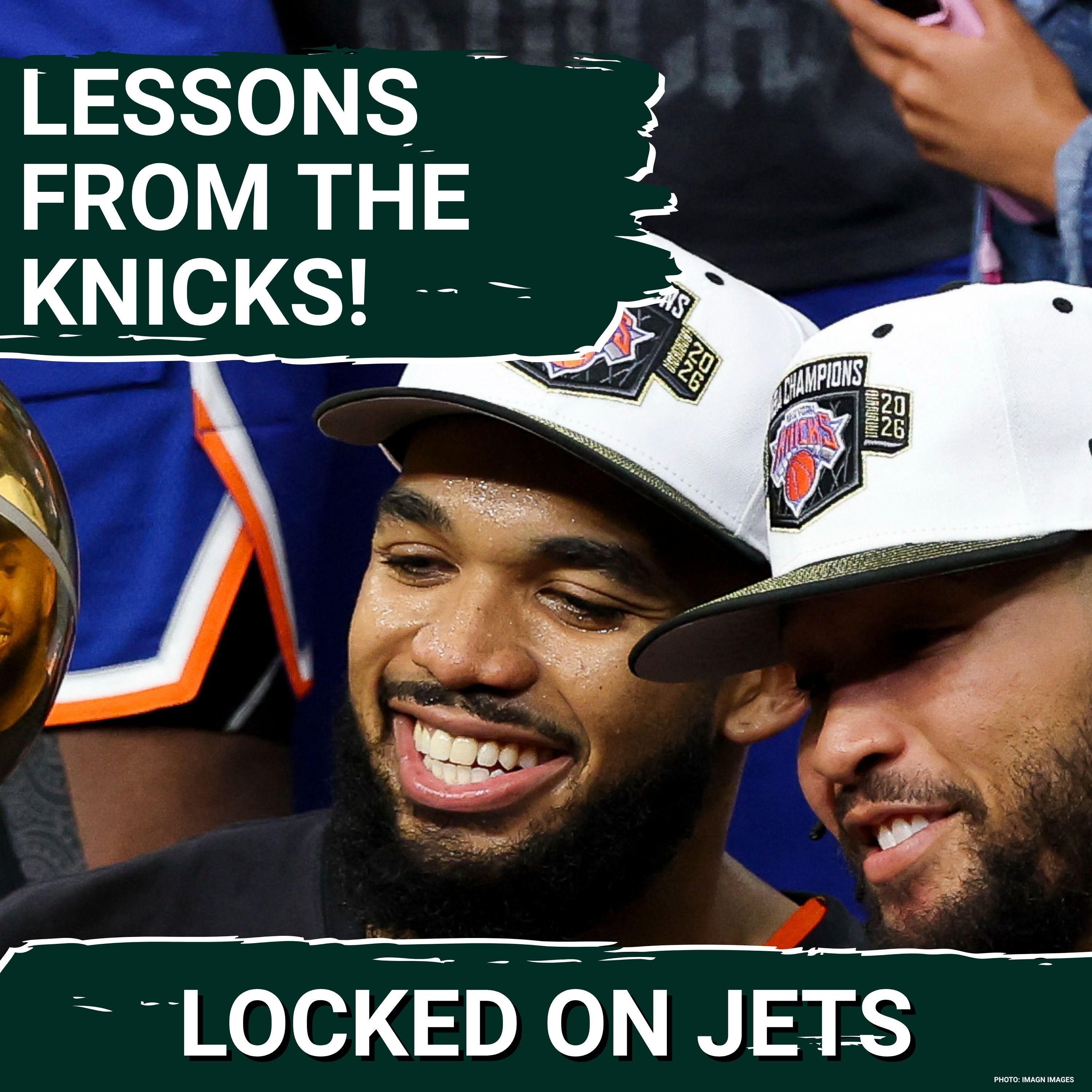 PARALLELS: Knicks’ NBA Championship Offers New York Jets a PLAN to FIX Their Leadership and WIN episode artwork