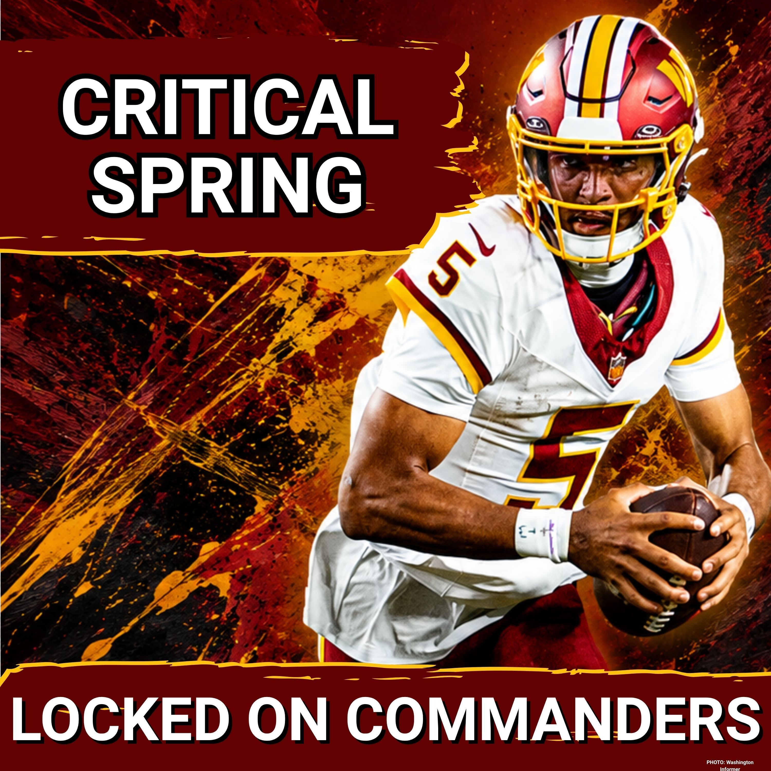 CRITICAL COMMANDERS: Jayden Daniels Year 3 OUTLOOK and Sonny Styles CHANGING the Math