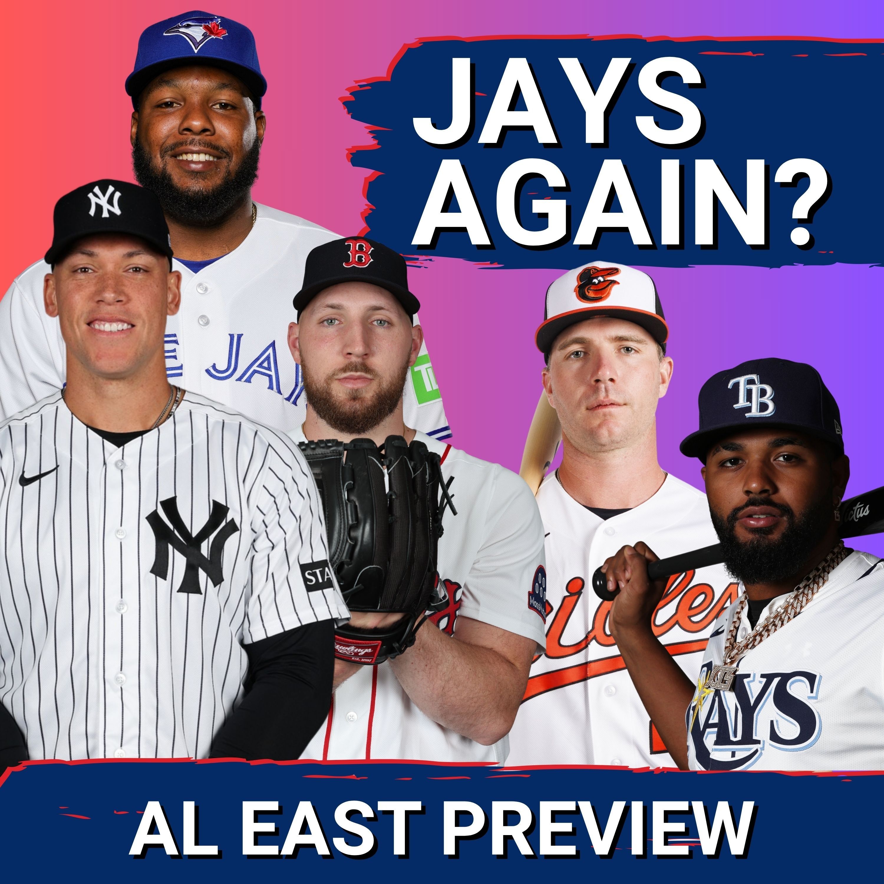 SHOCK: New York Yankees and Toronto Blue Jays DESTINED to BATTLE for AL East SUPREMACY