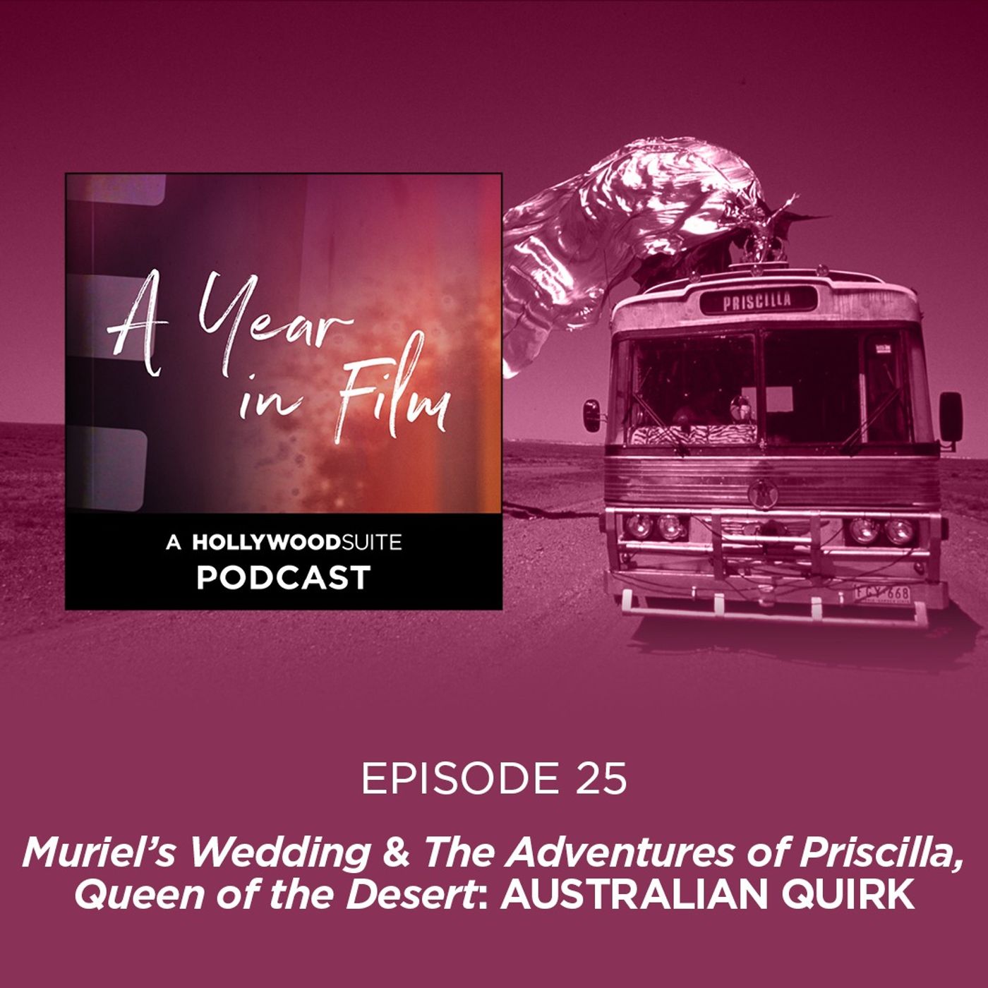 A Year in Film: A Hollywood Suite Podcast