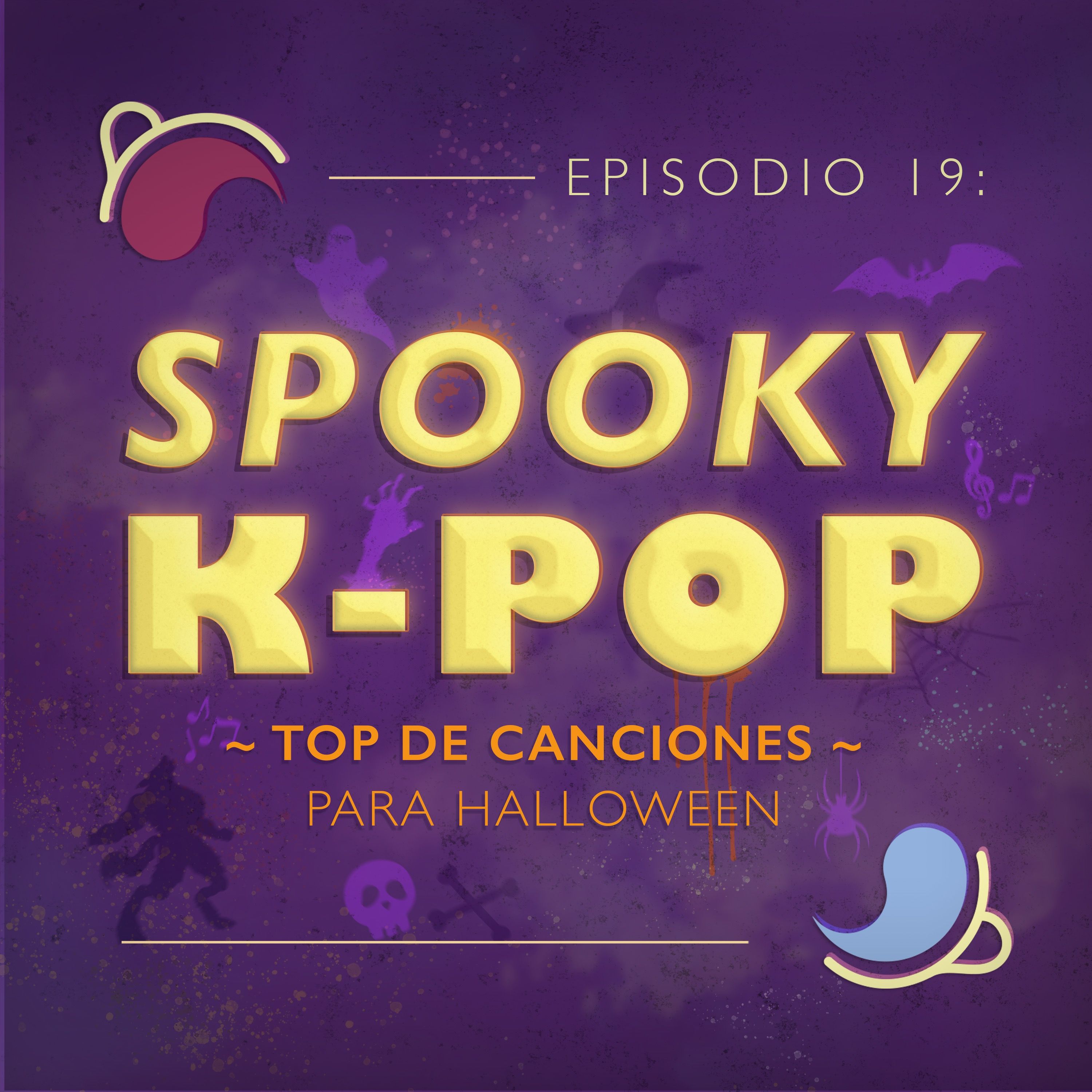 Ep 19: Spooky K-pop | Top de canciones para Halloween episode artwork