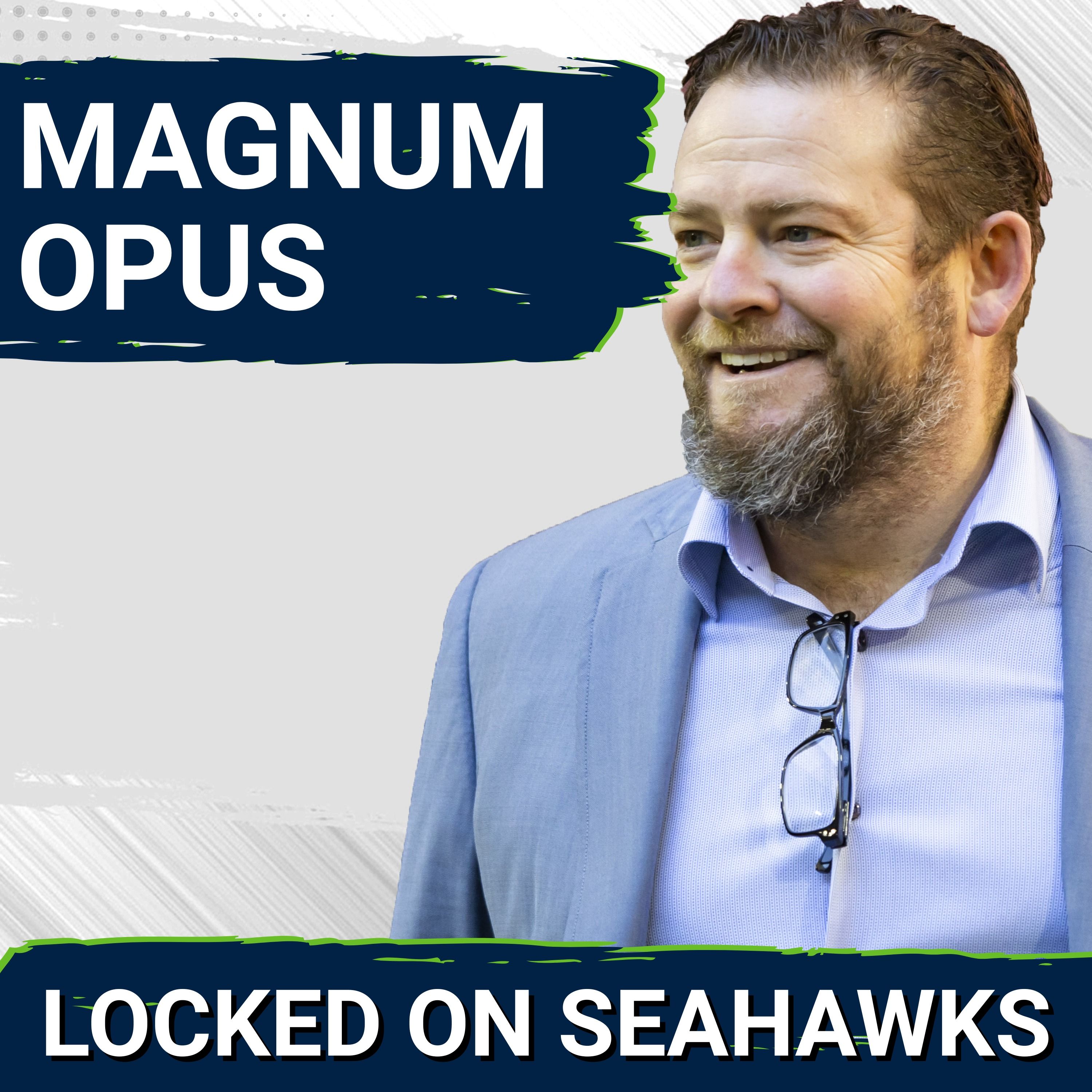 How John Schneider Delivered MAGNUM OPUS Assembling Seattle Seahawks' Super Bowl Squad