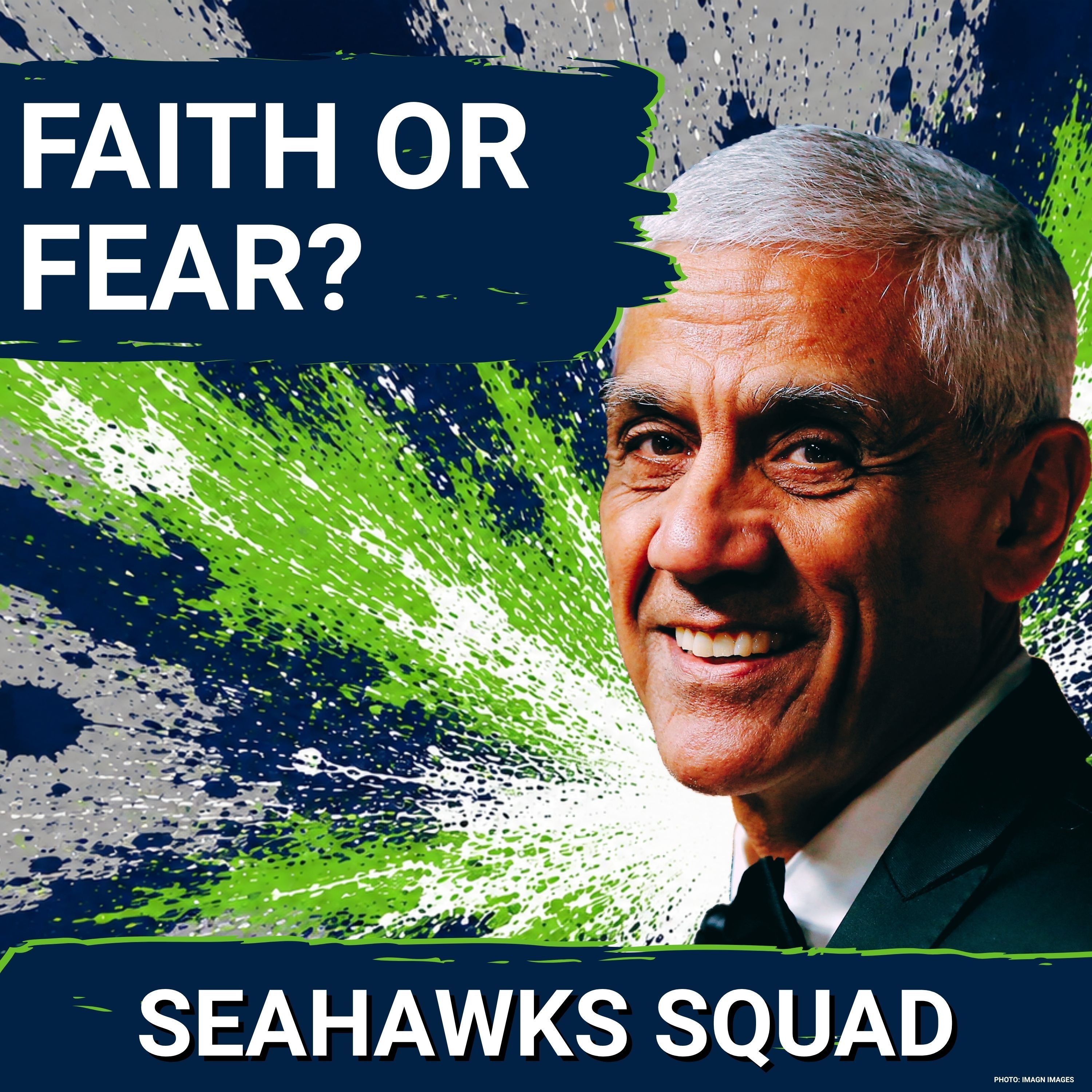 SEAHAWKS SQUAD SHOW: Seahawks Are SOLD! Faith or Fear? episode artwork