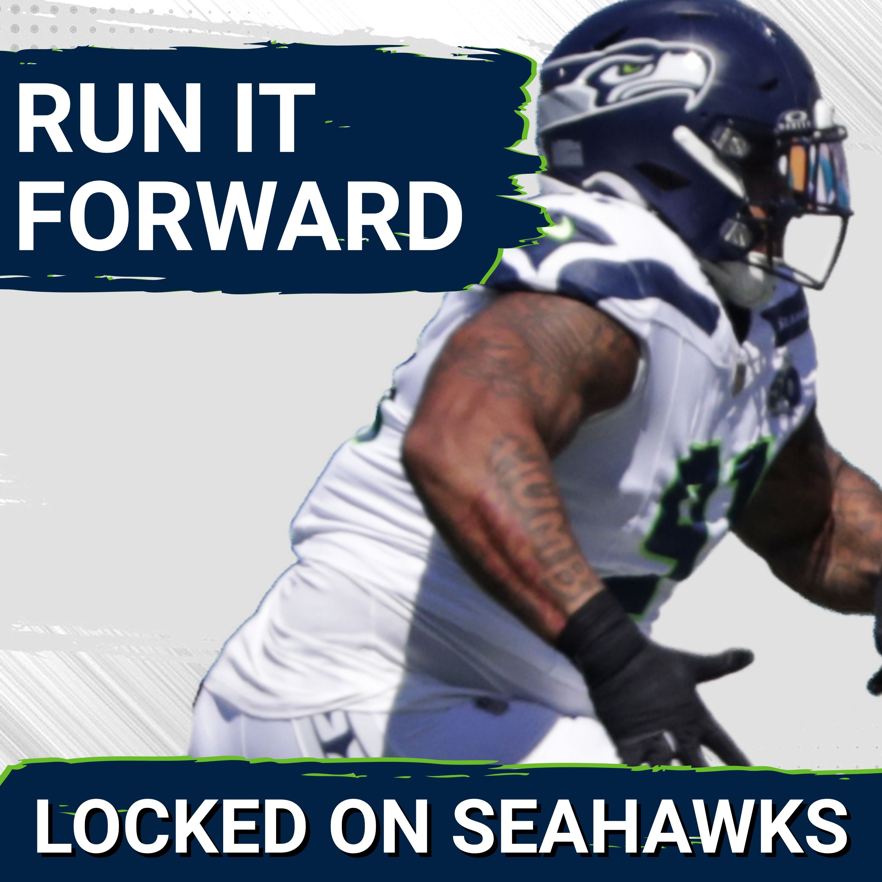 Seattle Seahawks Ready to RUN IT FORWARD, Look to Improve After Super Bowl Run episode artwork