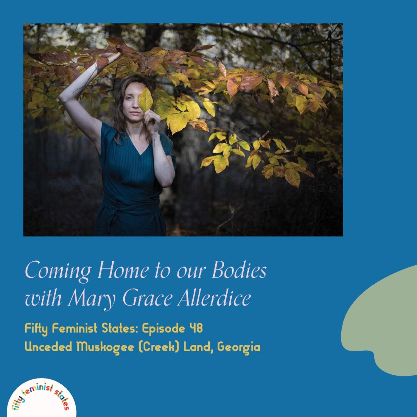 Coming Home to our Bodies with Mary Grace Allerdice